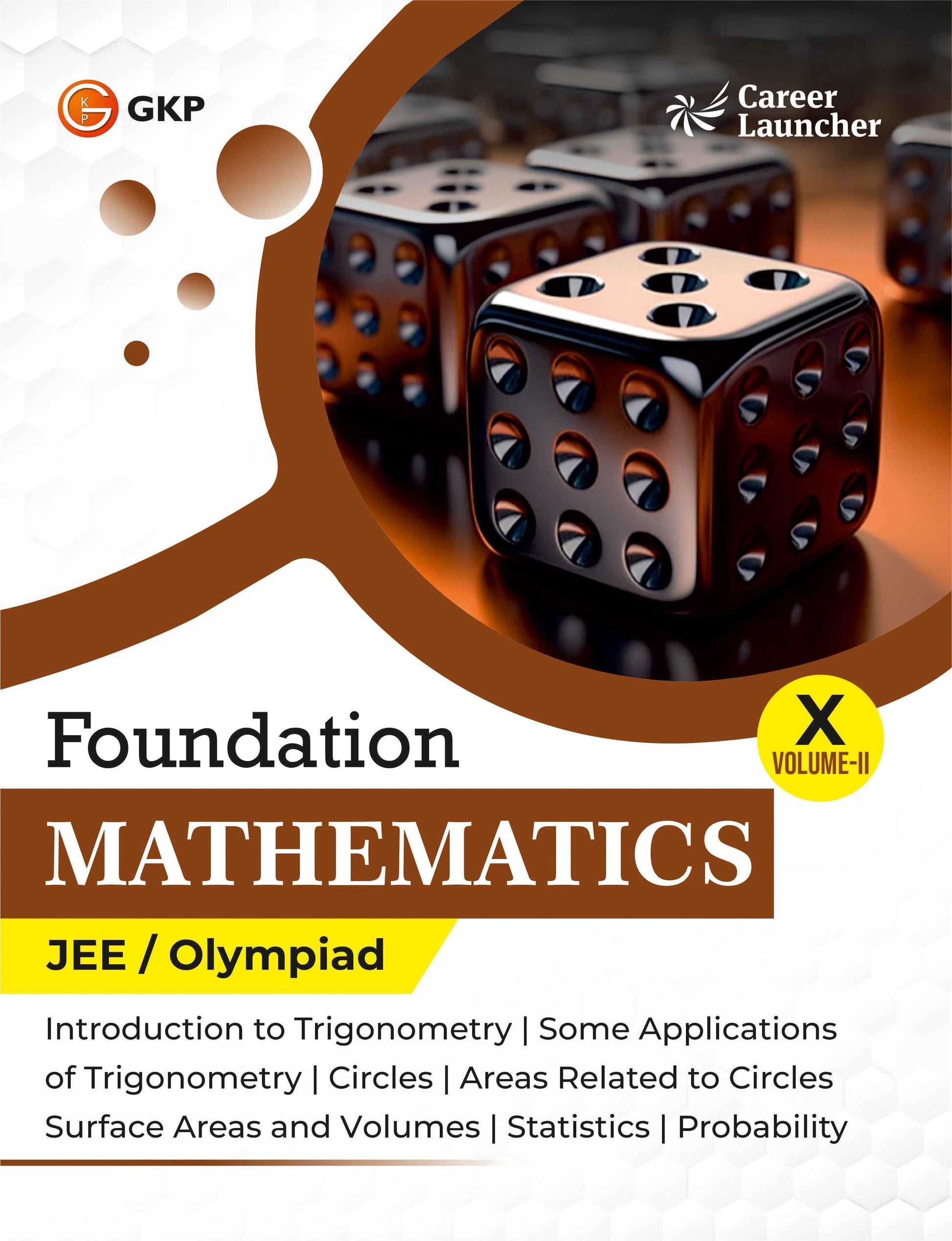 JEE Foundation Class-10 (Set of 6): Physics, Chemistry & Maths - (2 Volume Each) | JEE/Olympiad Prep Books | Class-10 Early JEE Preparation | Career Launcher