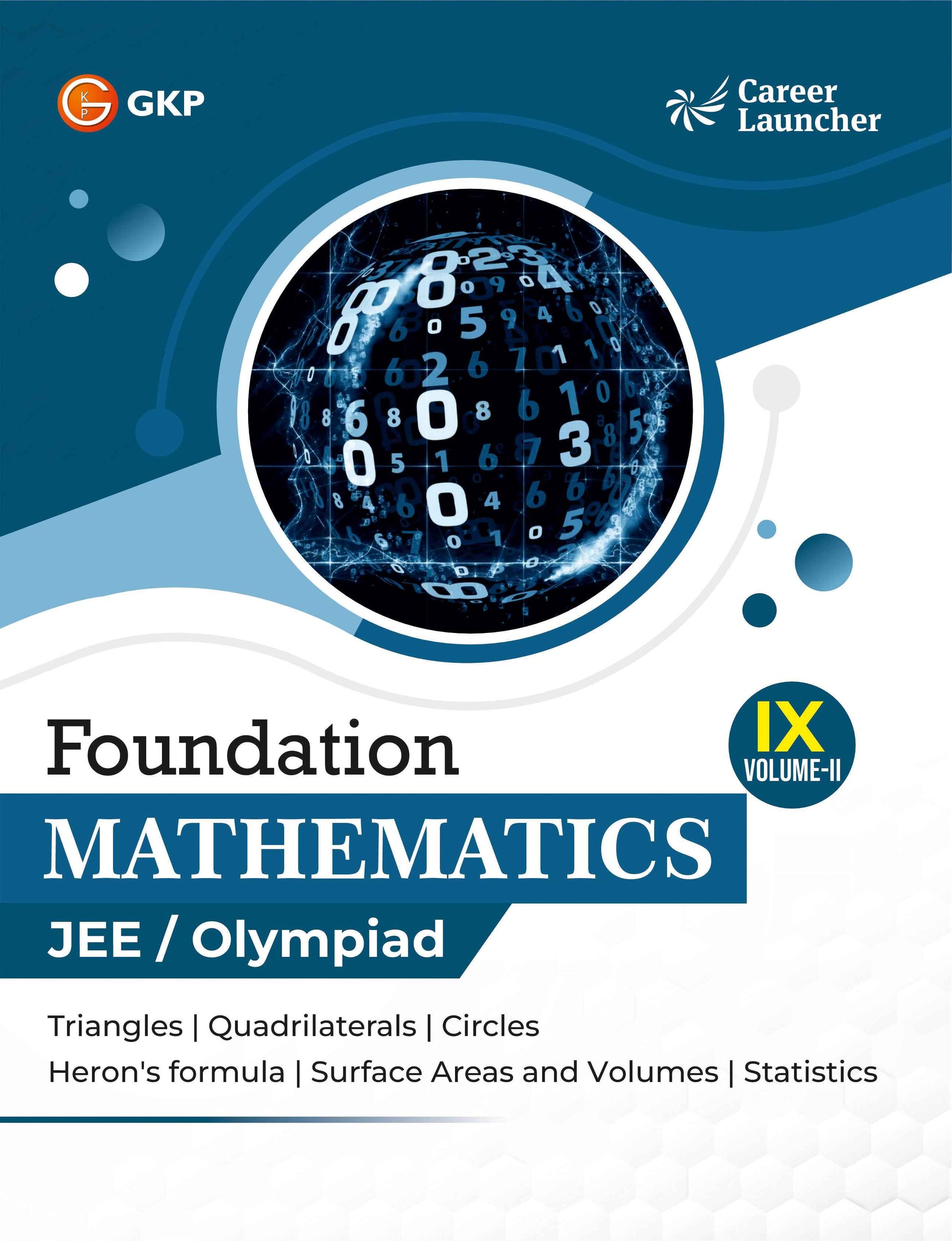 JEE Foundation Class-9 (Set of 6): Physics, Chemistry & Maths - (2 Volume Each) | JEE/Olympiad Prep Books | Class-9 Early JEE Preparation | Career Launcher