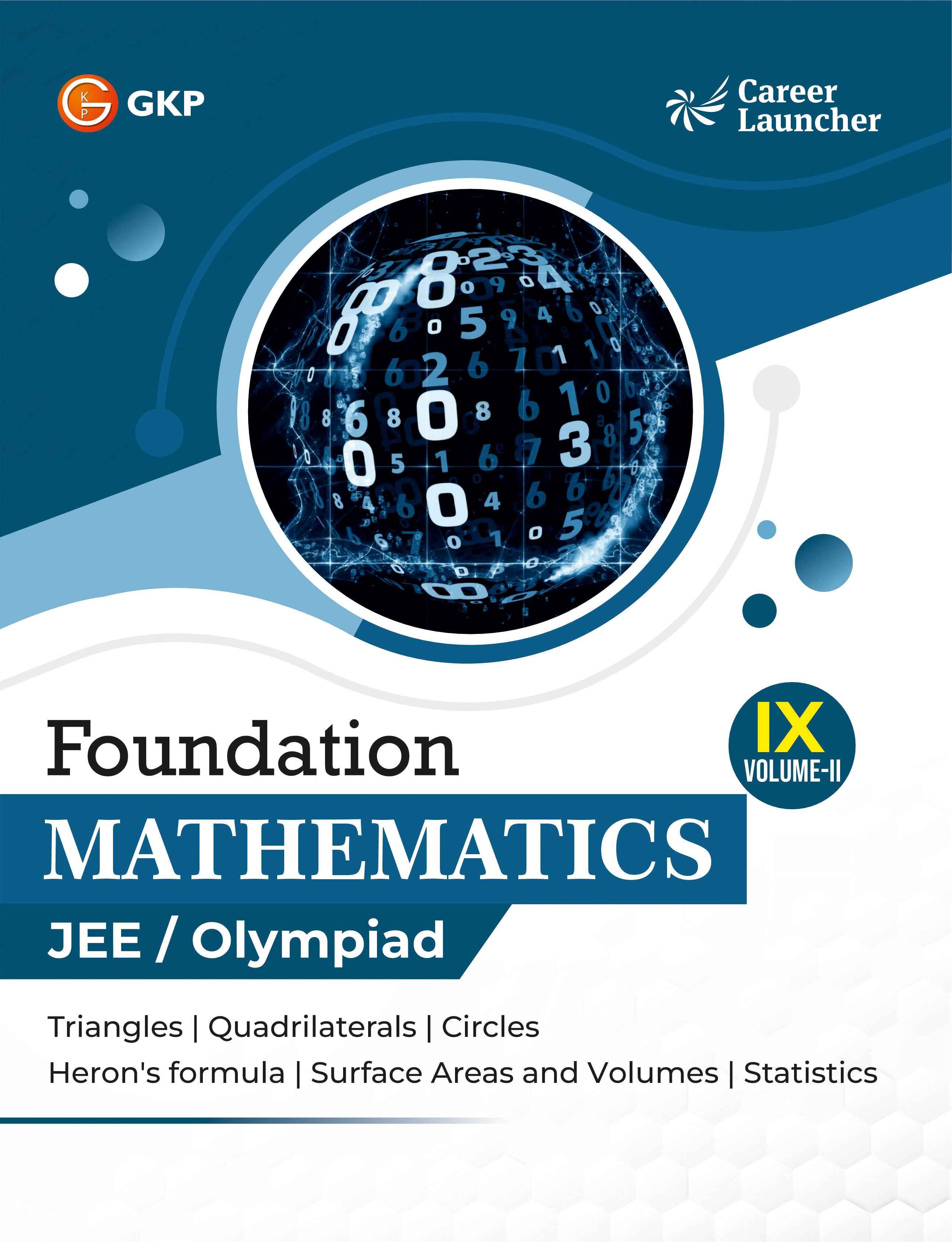 JEE Foundation Class-9 (Set of 6): Physics, Chemistry & Maths - (2 Volume Each) | JEE/Olympiad Prep Books | Class-9 Early JEE Preparation | Career Launcher