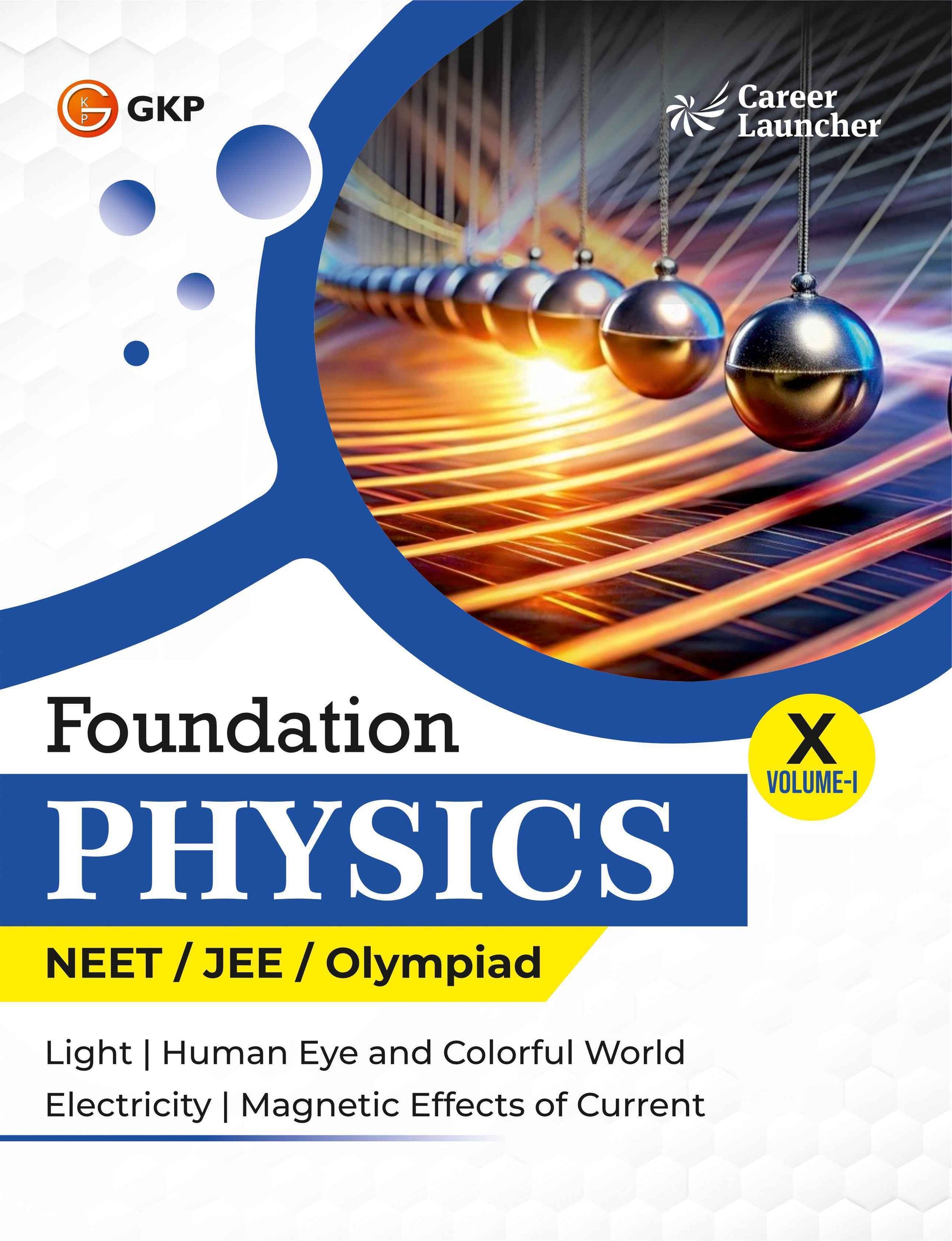 NEET Foundation Class-10 (Set of 6): Physics, Chemistry & Biology - (2 Volume Each) | NEET/Olympiad Prep Books | Class-10 Early NEET Preparation | Career Launcher