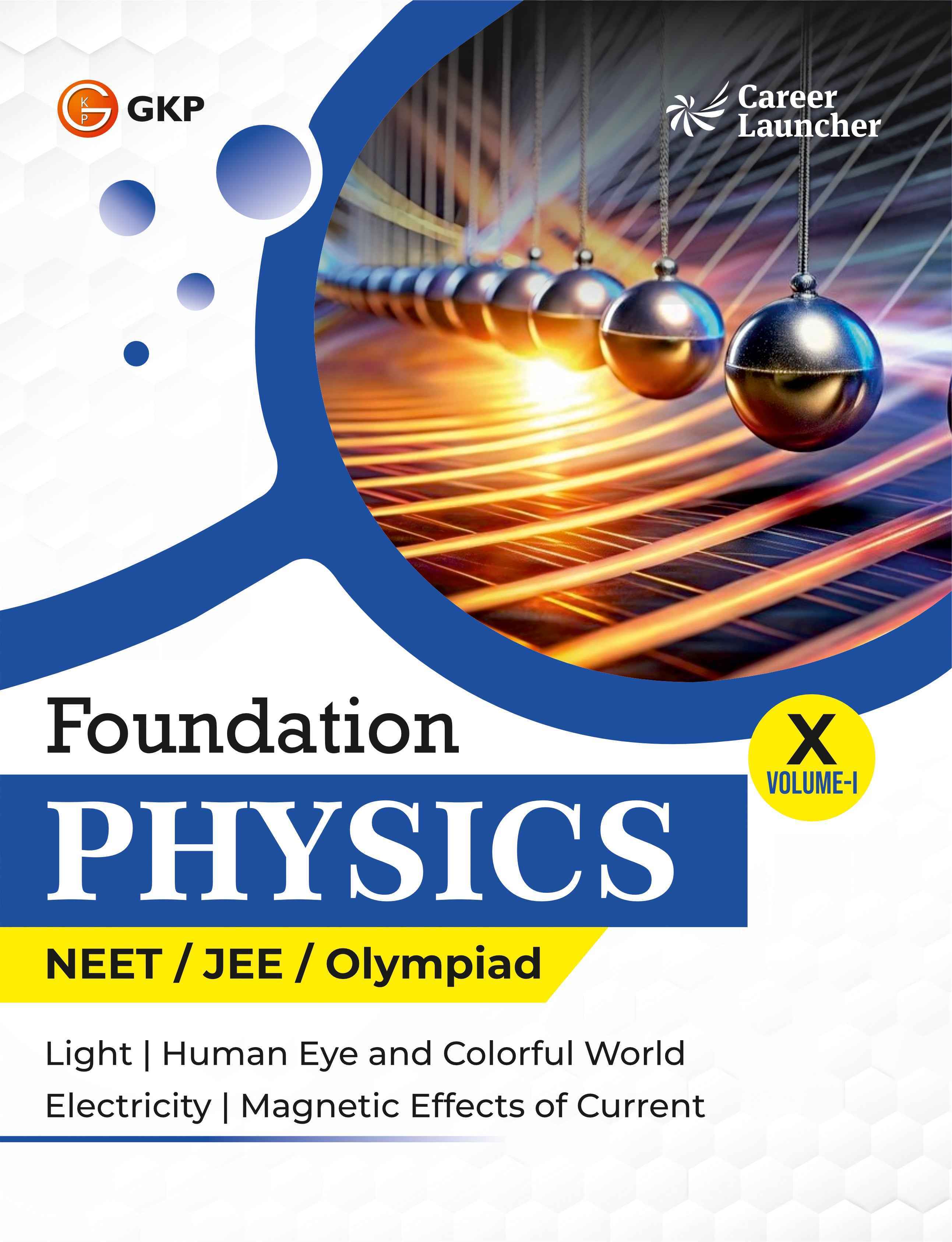 NEET Foundation Class-10 (Set of 6): Physics, Chemistry & Biology - (2 Volume Each) | NEET/Olympiad Prep Books | Class-10 Early NEET Preparation | Career Launcher