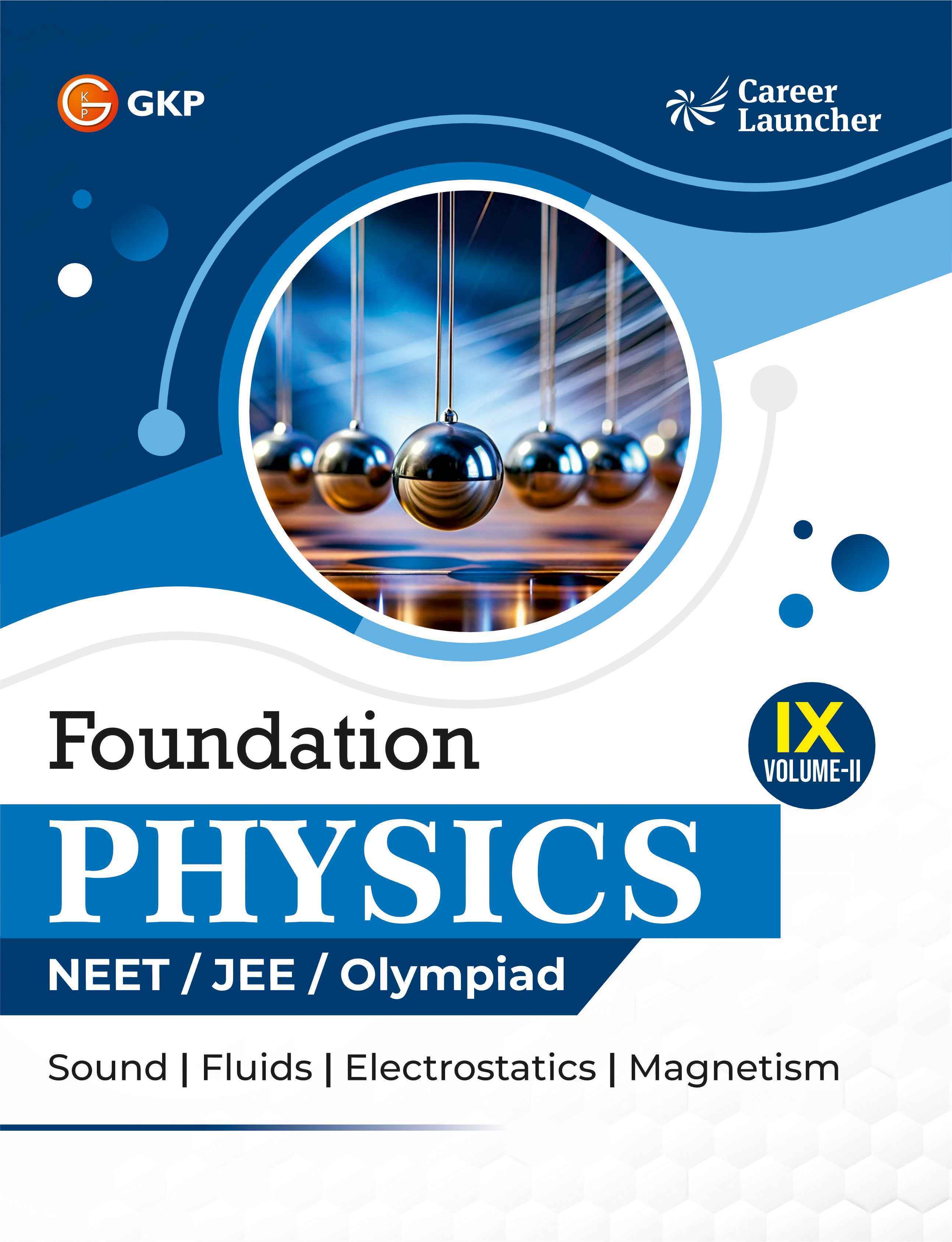 NEET Foundation Class-9 (Set of 6): Physics, Chemistry & Biology - (2 Volume Each) | NEET/Olympiad Prep Books | Class-9 Early NEET Preparation | Career Launcher