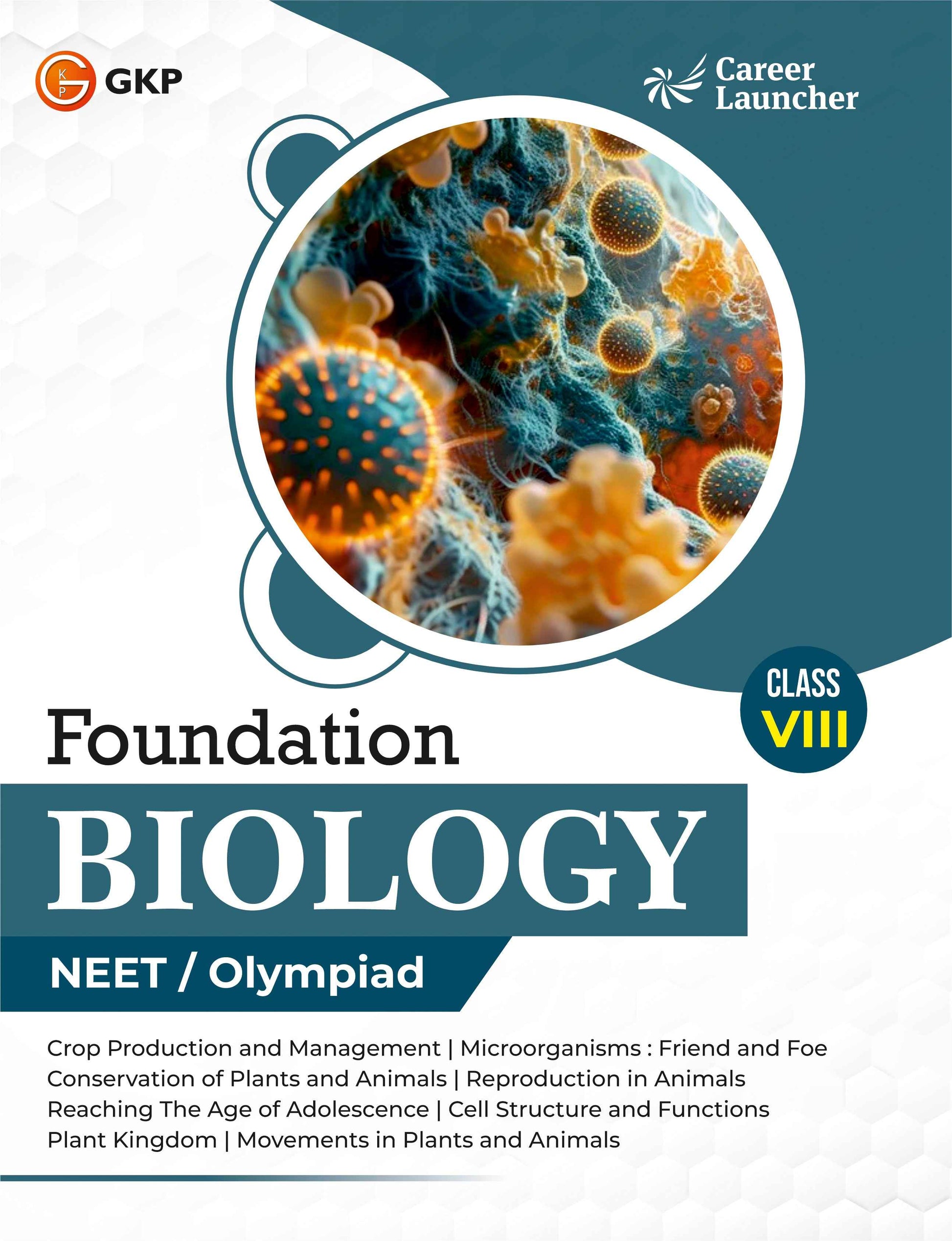 NEET Foundation Class-8 (Set of 3): Physics, Chemistry & Maths | NEET/Olympiad Prep Books | Class-8 Early NEET Preparation | Career Launcher