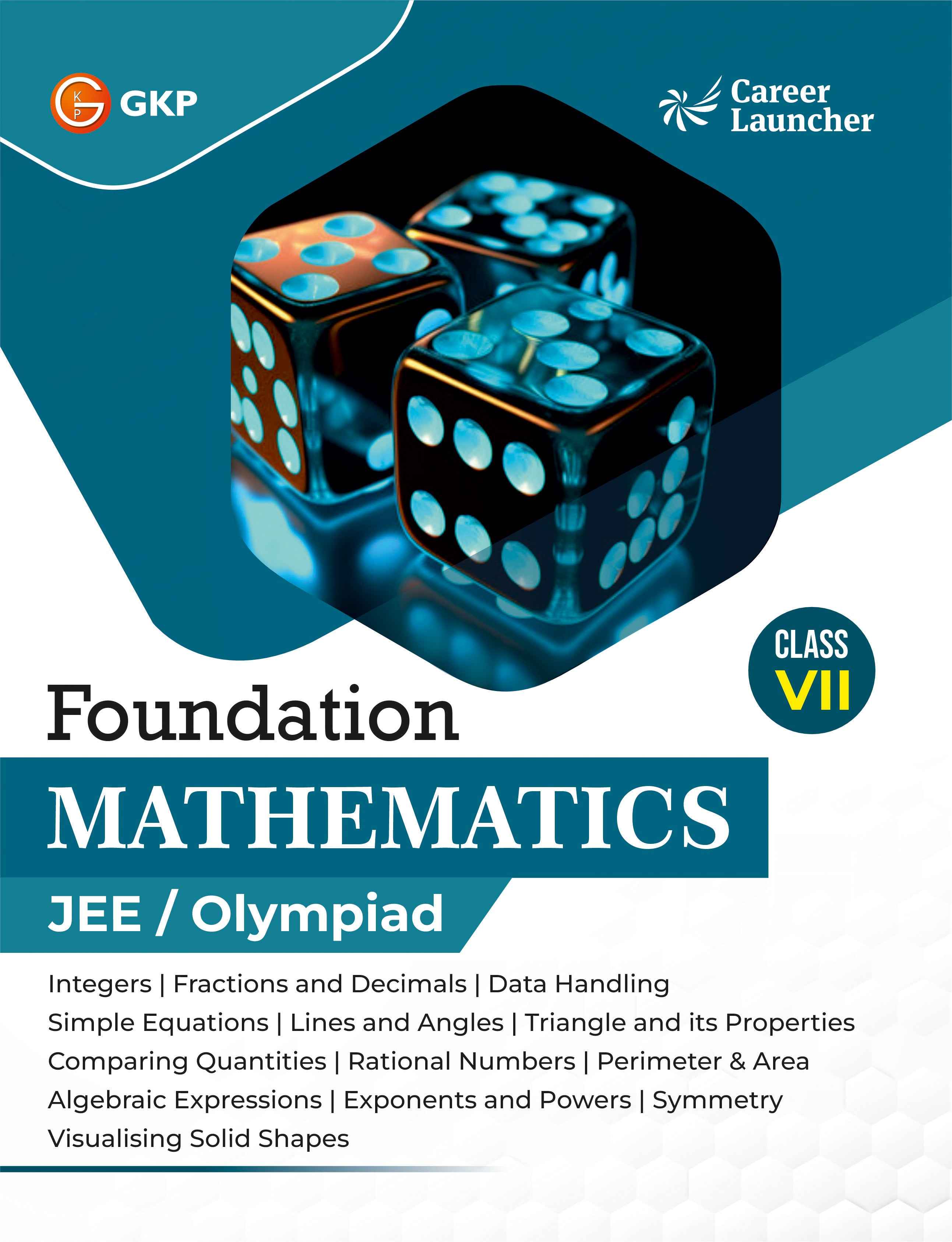 IIT-JEE Foundation Class-7 (Set of 3): Physics, Chemistry & Maths | JEE/NTSE/Olympiad Prep Books | Class-7 Early JEE Preparation | Career Launcher