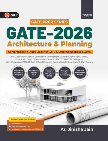 GATE 2026 : Architecture & Planning Volume 2 – Study Guide | Includes Over 1500+ Practice MCQs & NATs | Solved Papers 2017-25 (Vol.2) | By Jinisha Jain