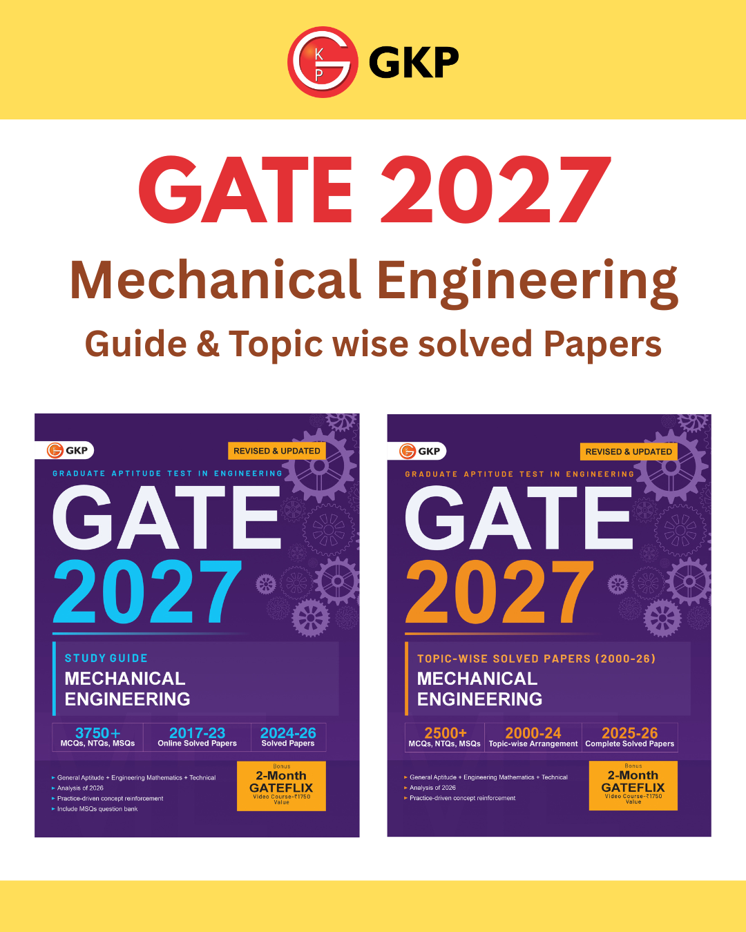 GATE 2027: Mechanical Engineering Preparation Set (Complete Study Guide + Topic-wise PYQs Solved Papers of 2000-2025) | GATE-ME Prep Guide + Solved Papers | GATE Mechanical Engg. Exam Prep Combo | Set of 2 Books - GK Publications