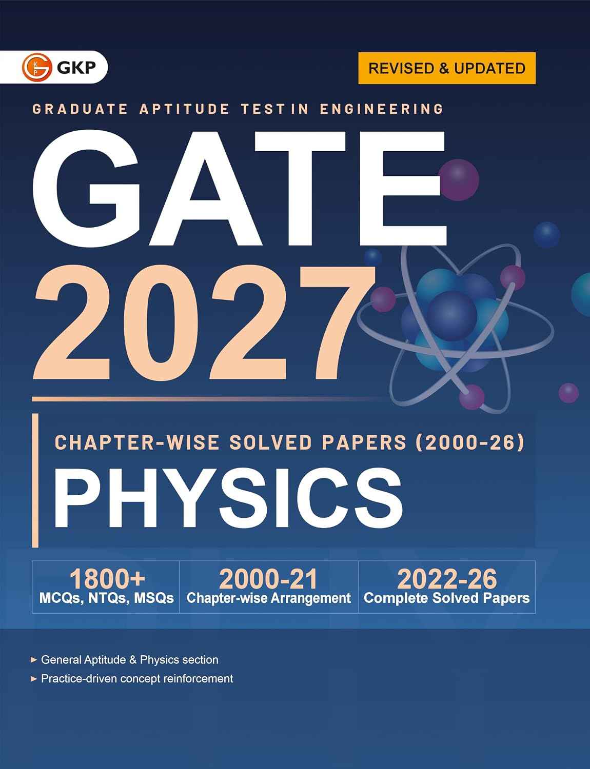 GATE 2027 Physics Chapter-wise & Year-wise Solved Papers (2000-2026) | 27 Years PYQs with Chapter Exercises & Detailed Solutions | GATE Prep Series by GKP
