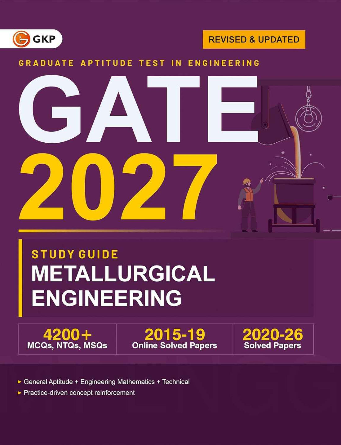 GATE 2027: Metallurgical Engineering Study Guide | 4200+ MCQs, NTQs & MSQs | 6 Years Solved Papers (2020-2026) | Practice Chapter Exercises | GATE Prep Series