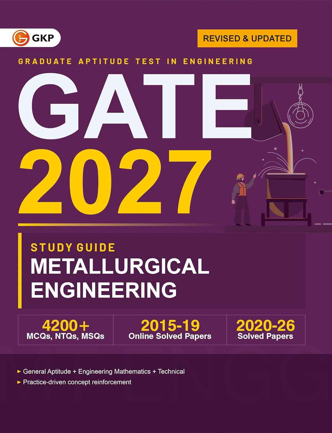 GATE 2027: Metallurgical Engineering Study Guide | 4200+ MCQs, NTQs & MSQs | 6 Years Solved Papers (2020-2026) | Practice Chapter Exercises | GATE Prep Series