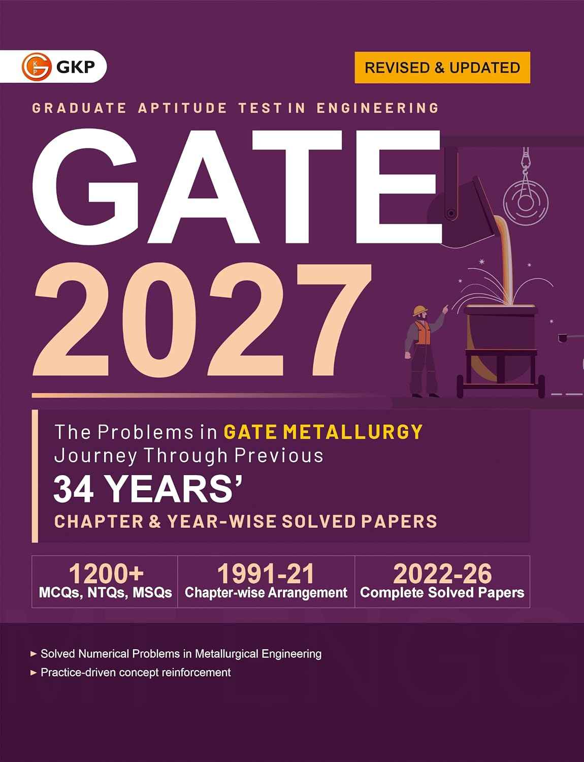 GATE 2027: The Problems in GATE Metallurgy | 34 years Chapter-wise & Year-wise Solved Papers (1991-2021) | 2022-2026 Fully Solved Papers | by Satyanarayan Dhal