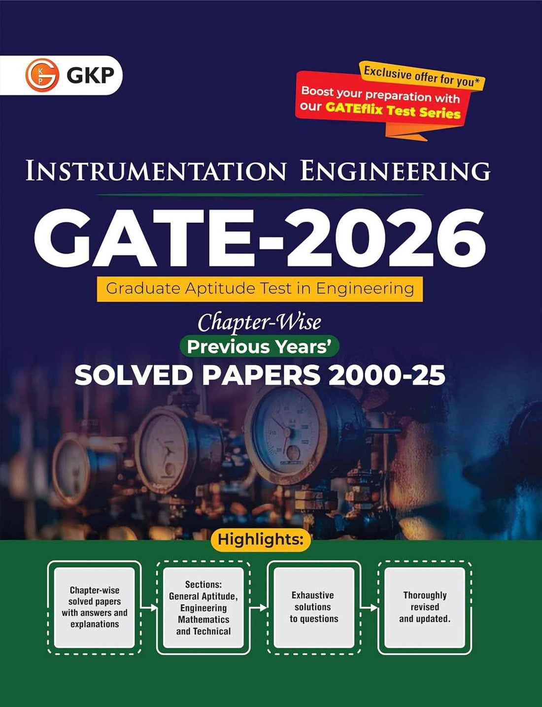 GKP GATE 2026 : Instrumentation Engineering - 26 Years' Chapter-wise Solved Papers 2000-2025