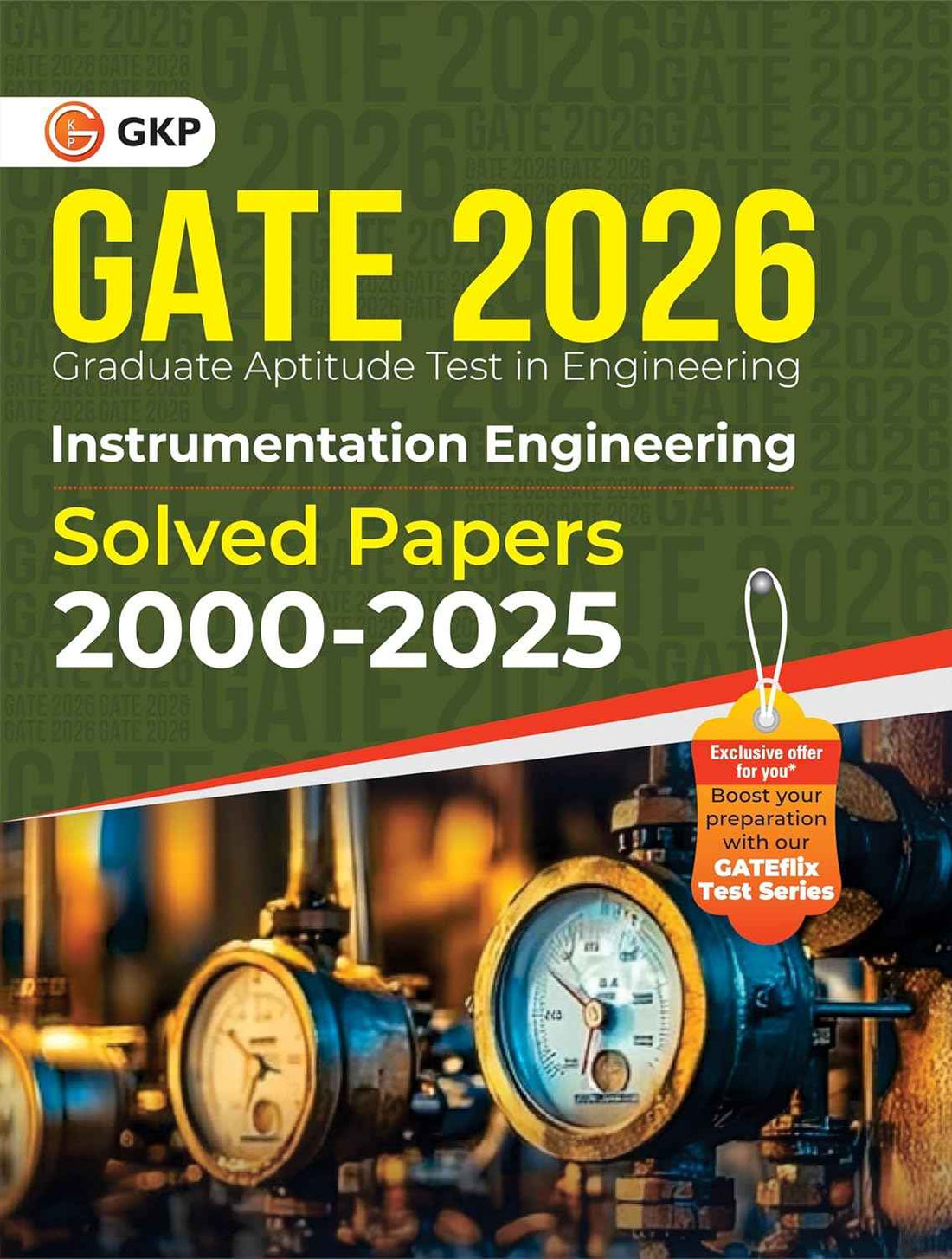 GKP GATE 2026 : Instrumentation Engineering - Solved Papers 2000-2025| Previous Year Questions, PYQ| Solutions and Explanations