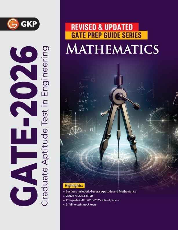 GATE 2026 : Mathematics - Guide| Solved Papers 2016-2025| 2500+ MCQs for Practice