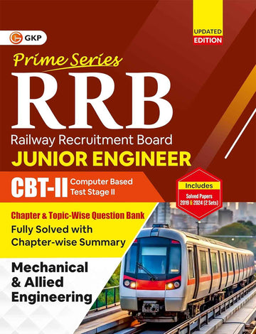 RRB JE 2025-26 : Prime Series – Junior Engineer CBT 2 | Chapter-Wise & Topic-Wise Question Bank | Mechanical & Allied Engineering