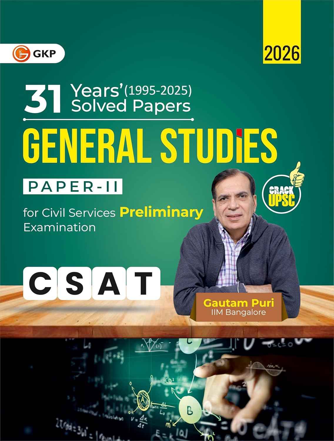 GKP UPSC 2026 : General Studies Paper II (CSAT) : 31 Years Solved Papers 1995-2025