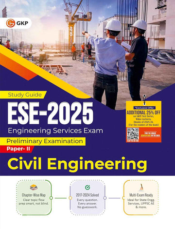 GKP UPSC ESE 2025 Civil Engineering Guide | Prelims Guide| Solved papers from 2017 to 2024| Complete Syllabus Coverage with Practice MCQs|