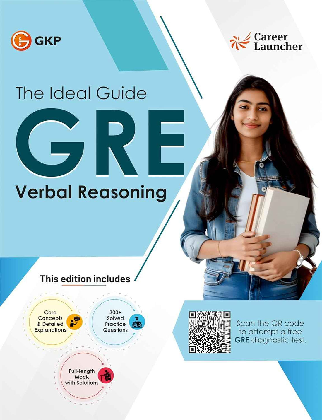 GKP GRE 2025 Verbal Reasoning Guide by Career Launcher | The Ideal Prep Book for GRE| 300+ Practice Questions, Strategies & Tips for All Levels