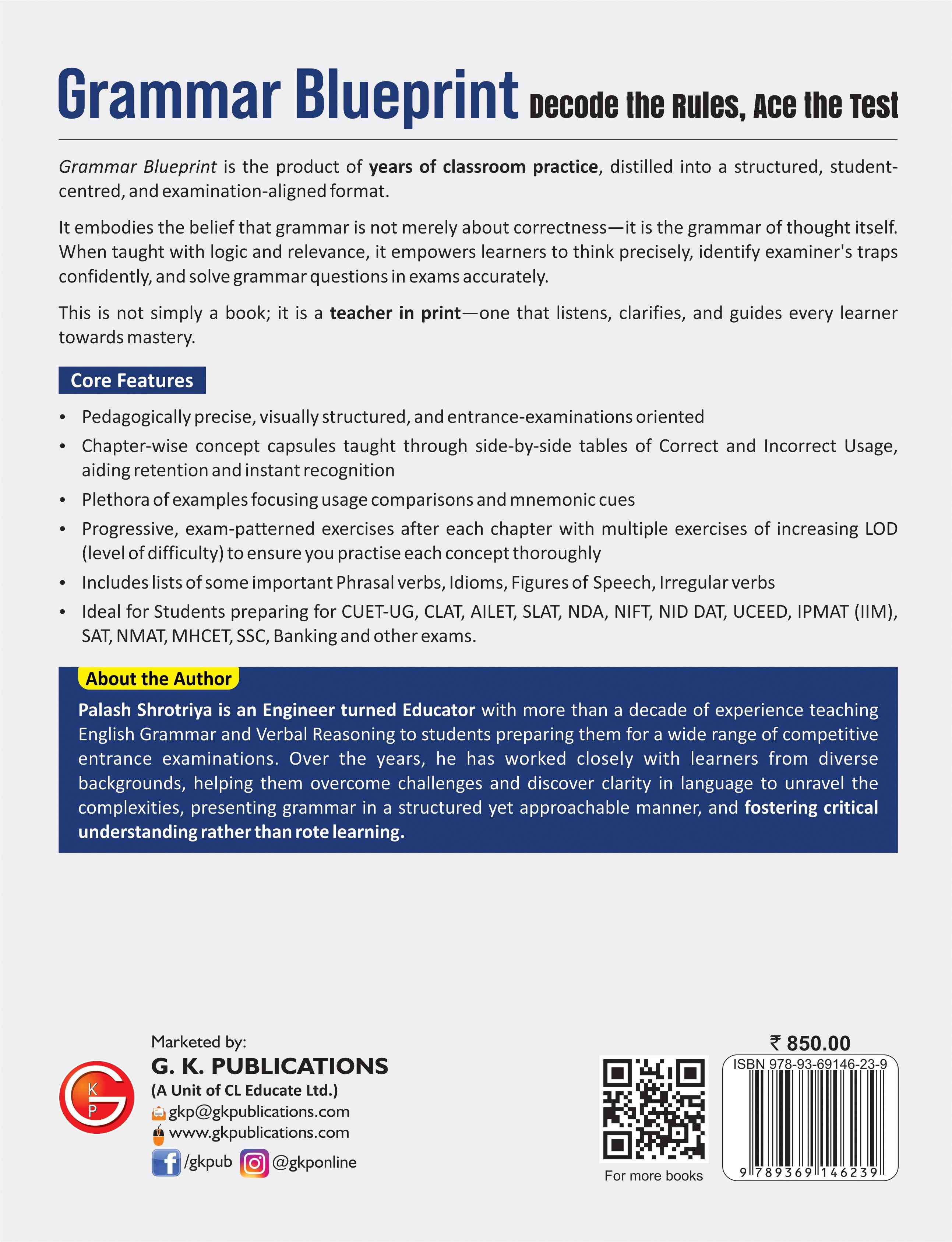 Grammar Blueprint: Master English Grammar for Competitive Exams – Decode the Rule, Ace the Test | CUET-UG, CLAT, AILET, SLAT, NDA, NIFT, NID, UCEED, IPMAT, SAT, NMAT, MHCET, SSC & Banking