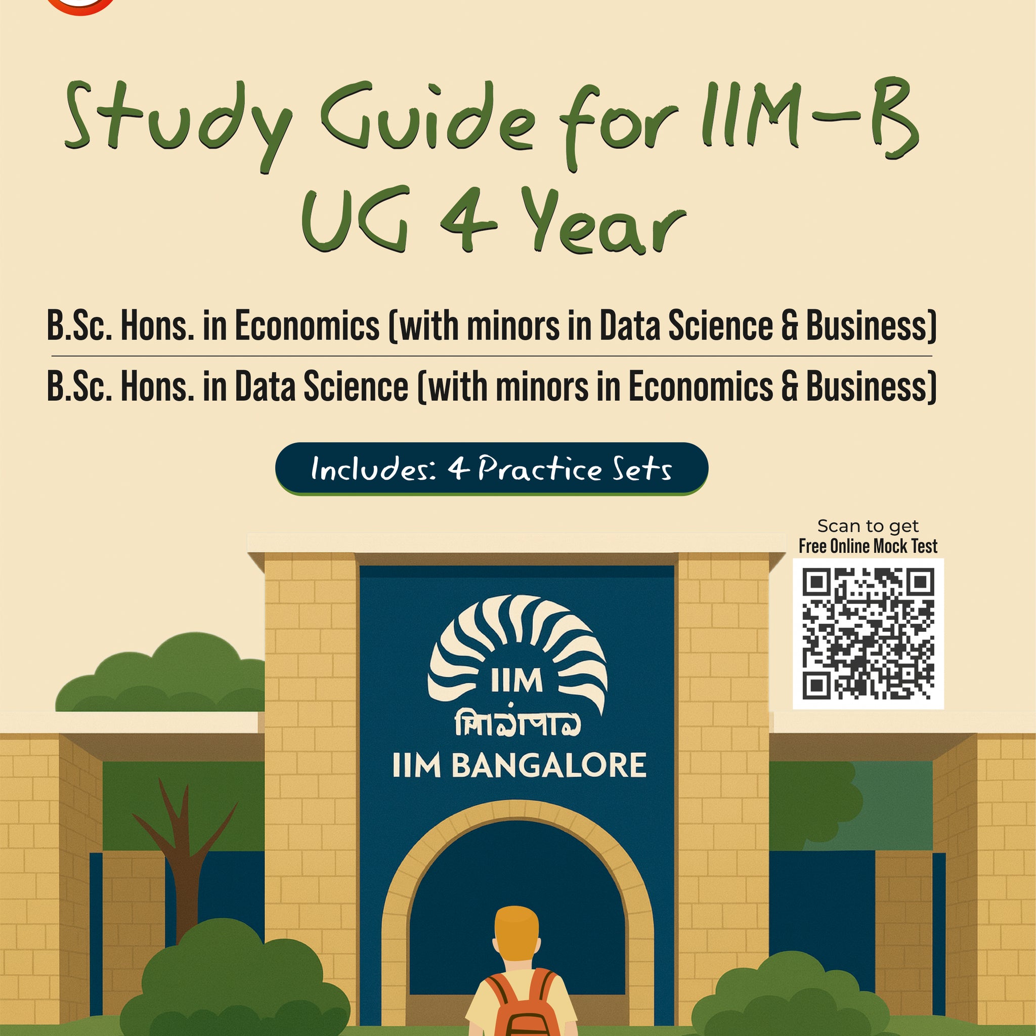 IIM Bangalore 2026: IIM-B Study Guide for UG 4 Year | By R. Shiva Kumar | Includes 4 Practice Sets | Quantitative Techniques, Data Interpretation, Verbal Ability & Reasoning | IIM & IPM Entrance Exam Prep