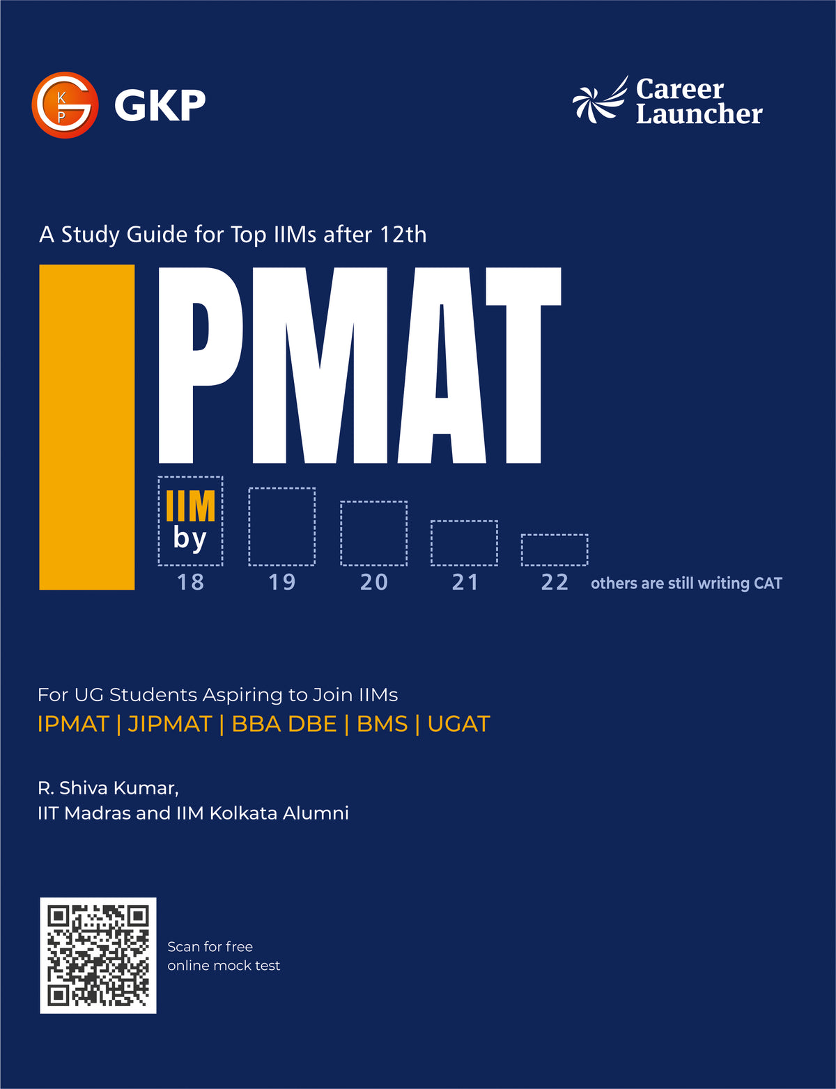IPMAT 2027: Study Guide - IIM by 18 by R. Shiva Kumar – front cover