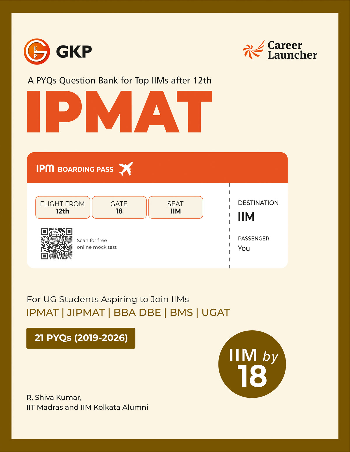 IPMAT 2027: Solved PYQs - IIM by 18 by R. Shiva Kumar – front cover
