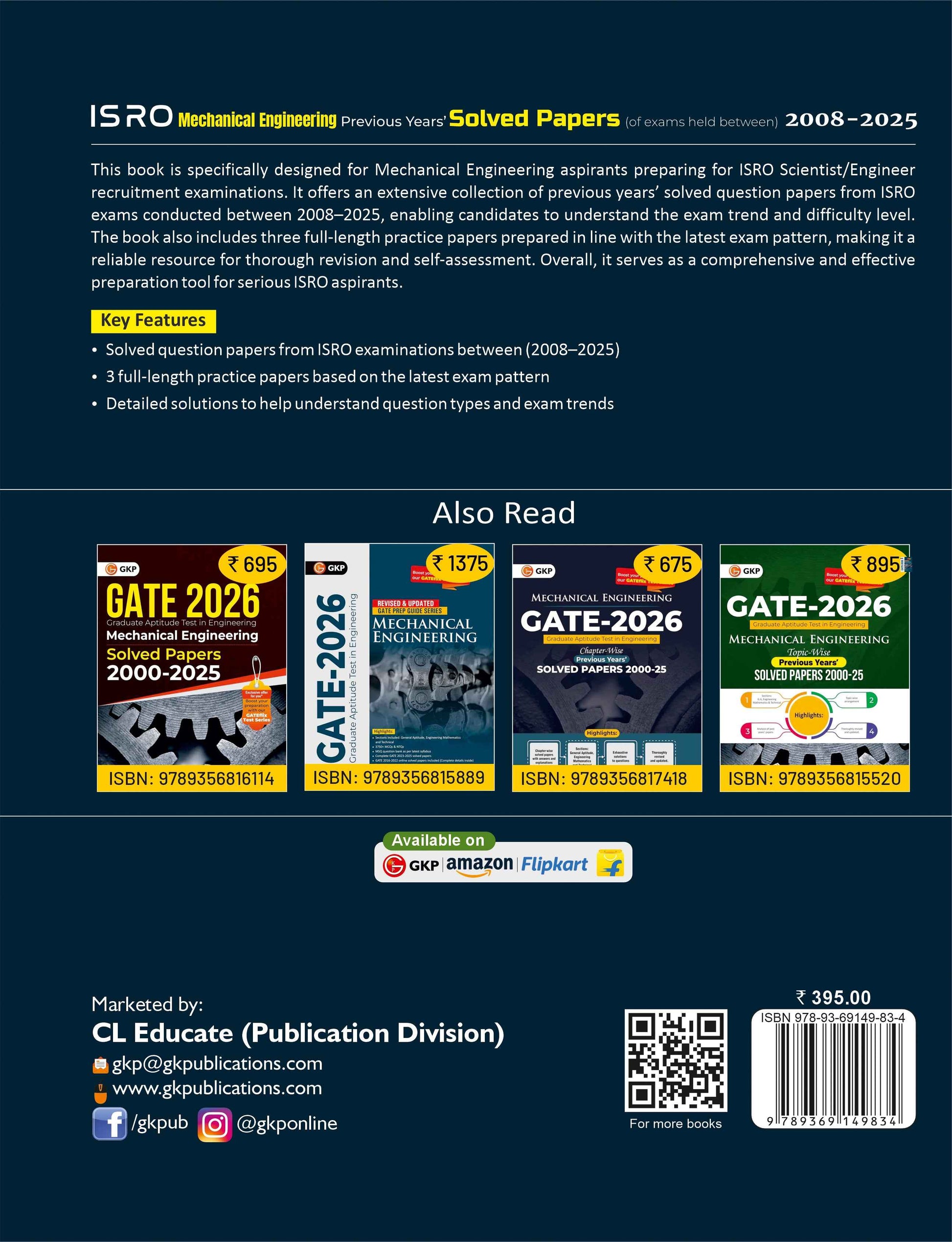 ISRO 2026: Mechanical Engineering - Previous Years Solved Papers (2008–2025) | For Scientist & Engineer ISRO Exam Preparation | Includes 3 Full-Length Practice Papers - GK Publications