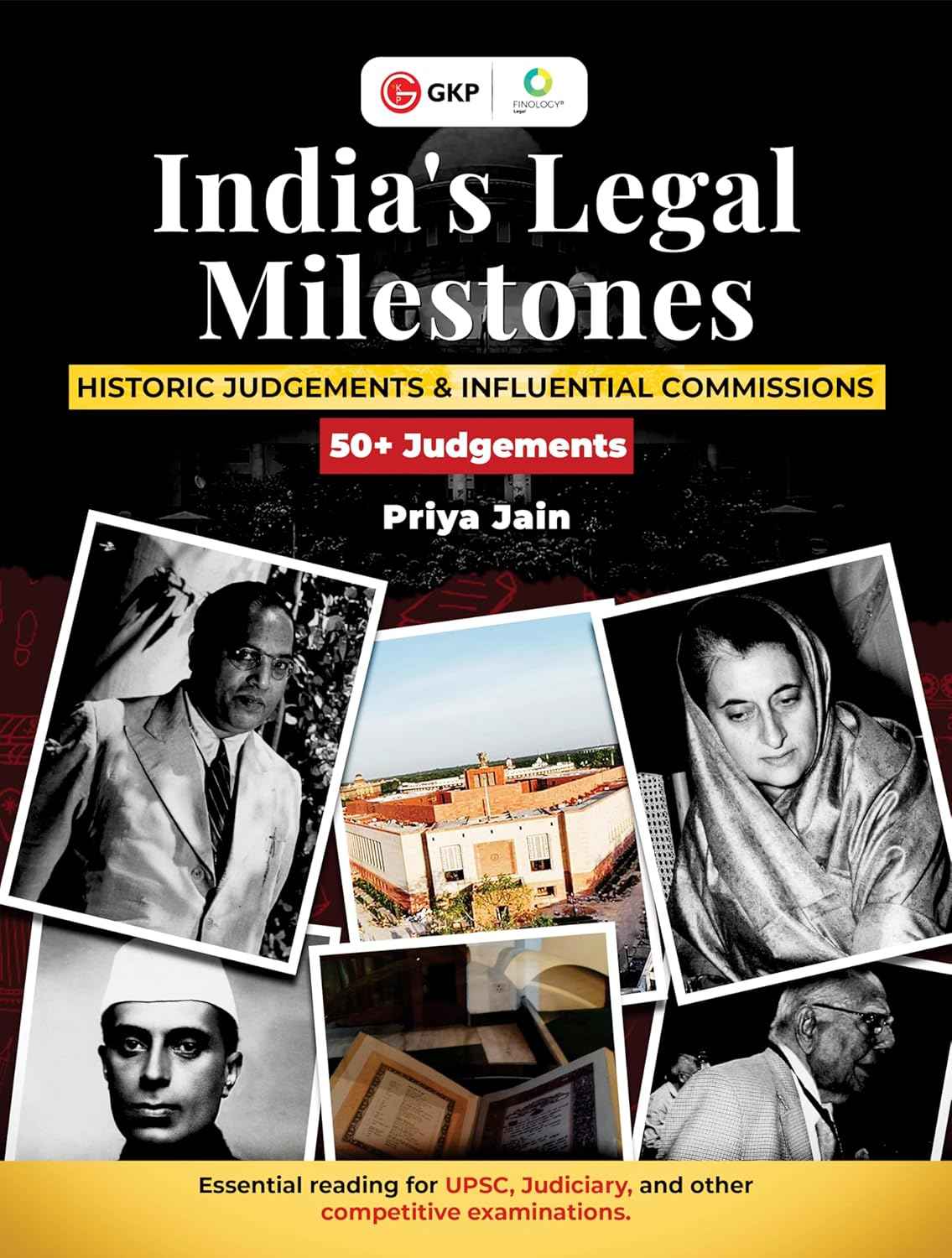 India's Legal Milestones : Historic Judgements & Influential Commissions| For UPSC Aspirants, Law Students and General Readers| Priya Jain