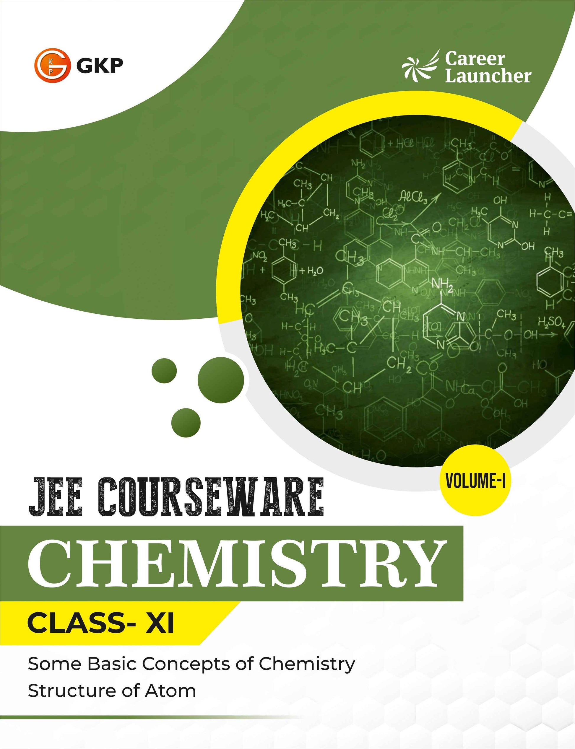 JEE Courseware Class-11 (Set of 9): Physics, Chemistry & Maths - (3 Volume Each) | JEE/Olympiad Prep Books | Class-11 Early JEE Preparation | Career Launcher