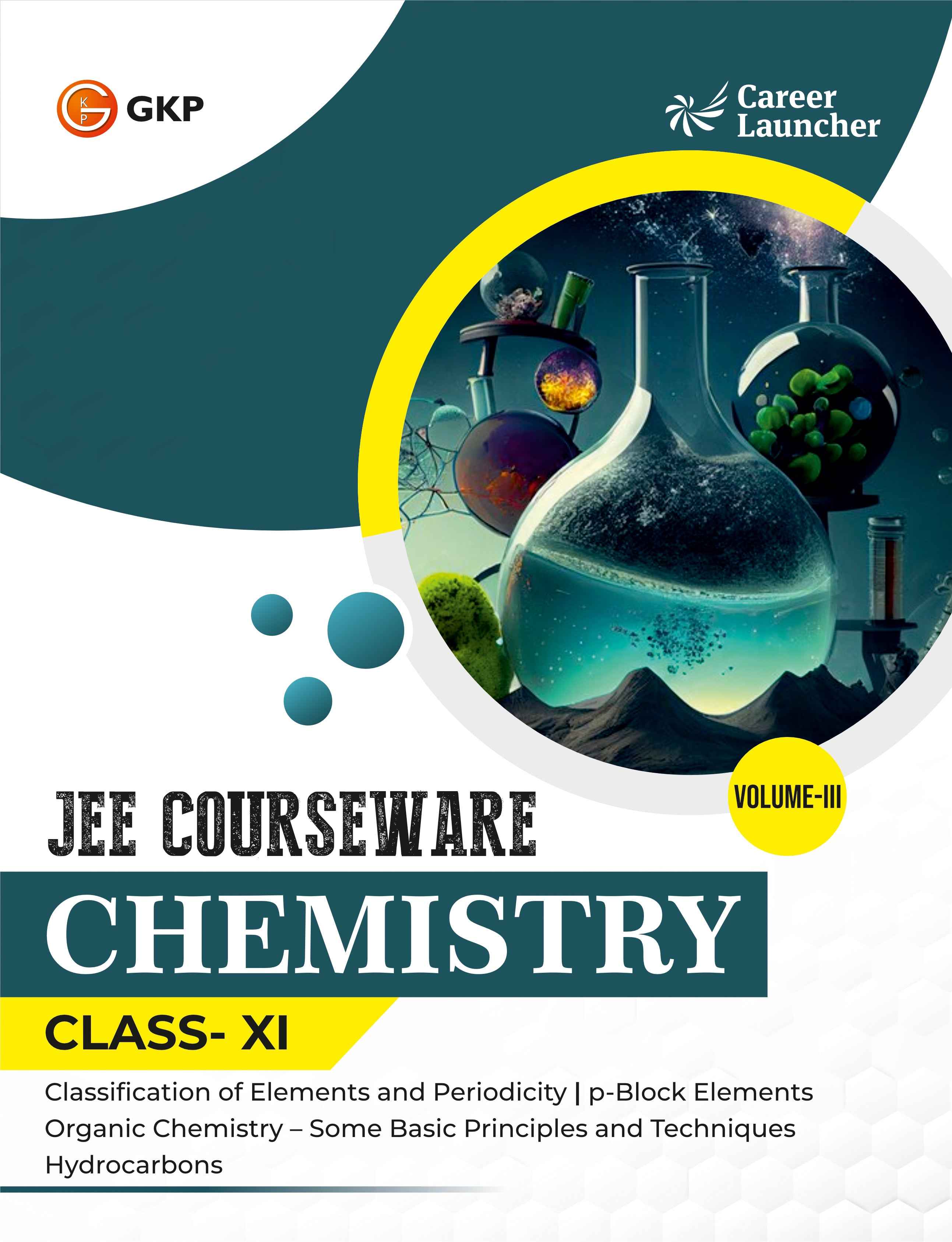 JEE Courseware Class-11 (Set of 9): Physics, Chemistry & Maths - (3 Volume Each) | JEE/Olympiad Prep Books | Class-11 Early JEE Preparation | Career Launcher