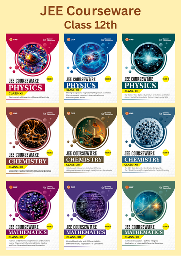 IIT-JEE Courseware Class-12 (Set of 9): Physics, Chemistry & Maths - (3 Volume Each) | JEE/Olympiad Prep Books | Class-12 Early JEE Preparation | Career Launcher