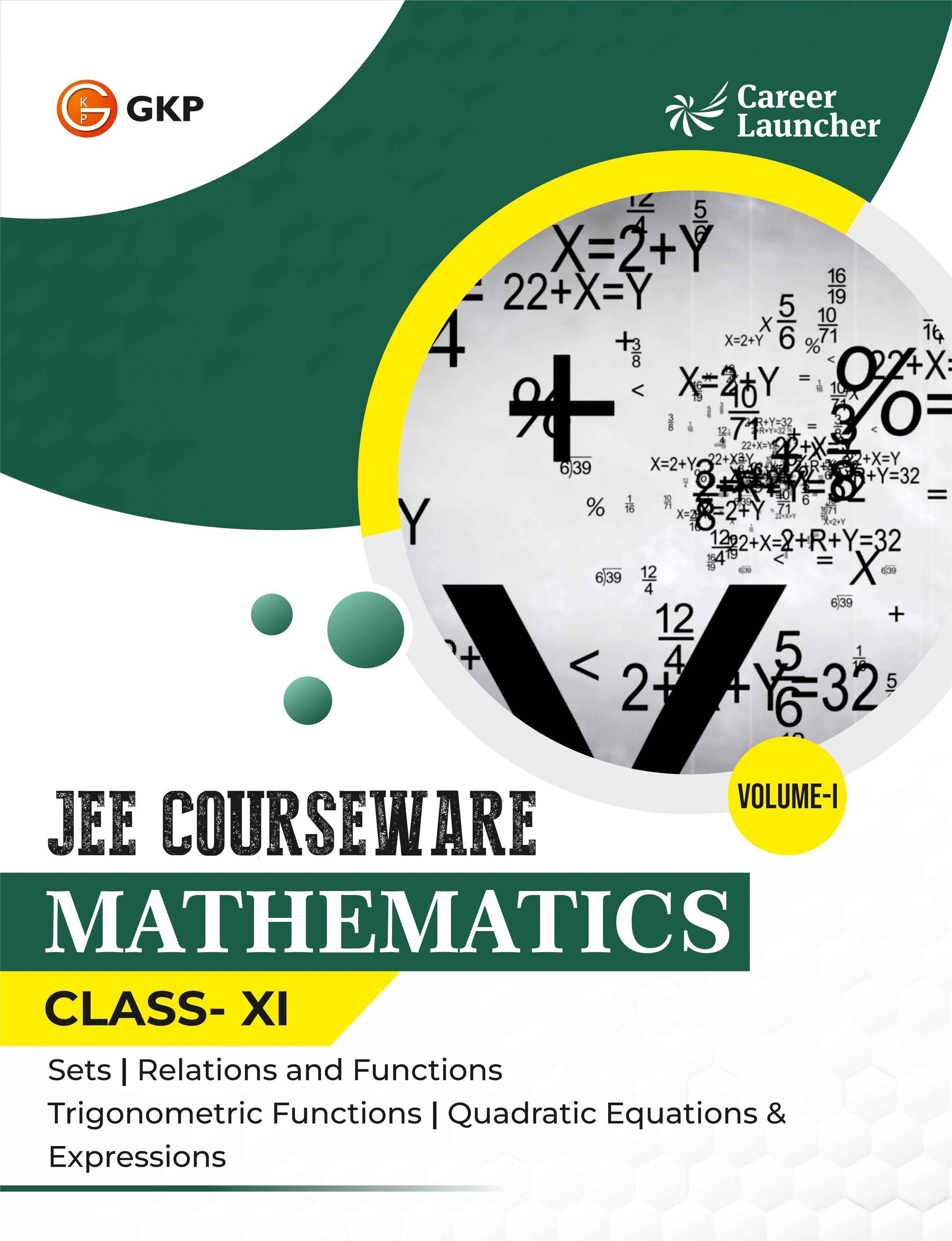 JEE Courseware Class-11 (Set of 9): Physics, Chemistry & Maths - (3 Volume Each) | JEE/Olympiad Prep Books | Class-11 Early JEE Preparation | Career Launcher