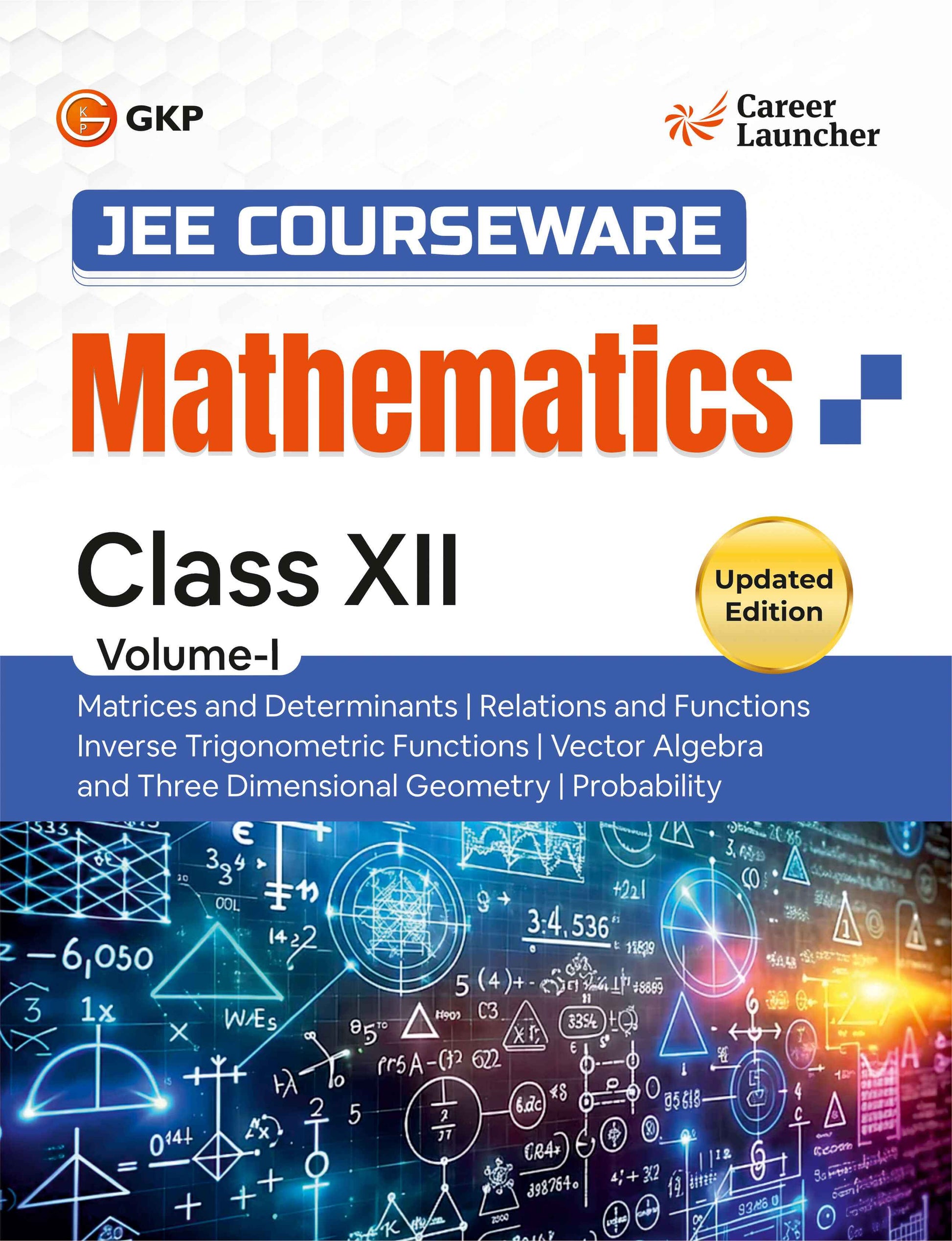 IIT-JEE Class-12 Courseware PCM (Set of 9 Books) | Physics, Chemistry & Mathematics (3 Volumes Each) | Class-12 Early IIT-JEE/Olympiads Prep Books | Career Launcher