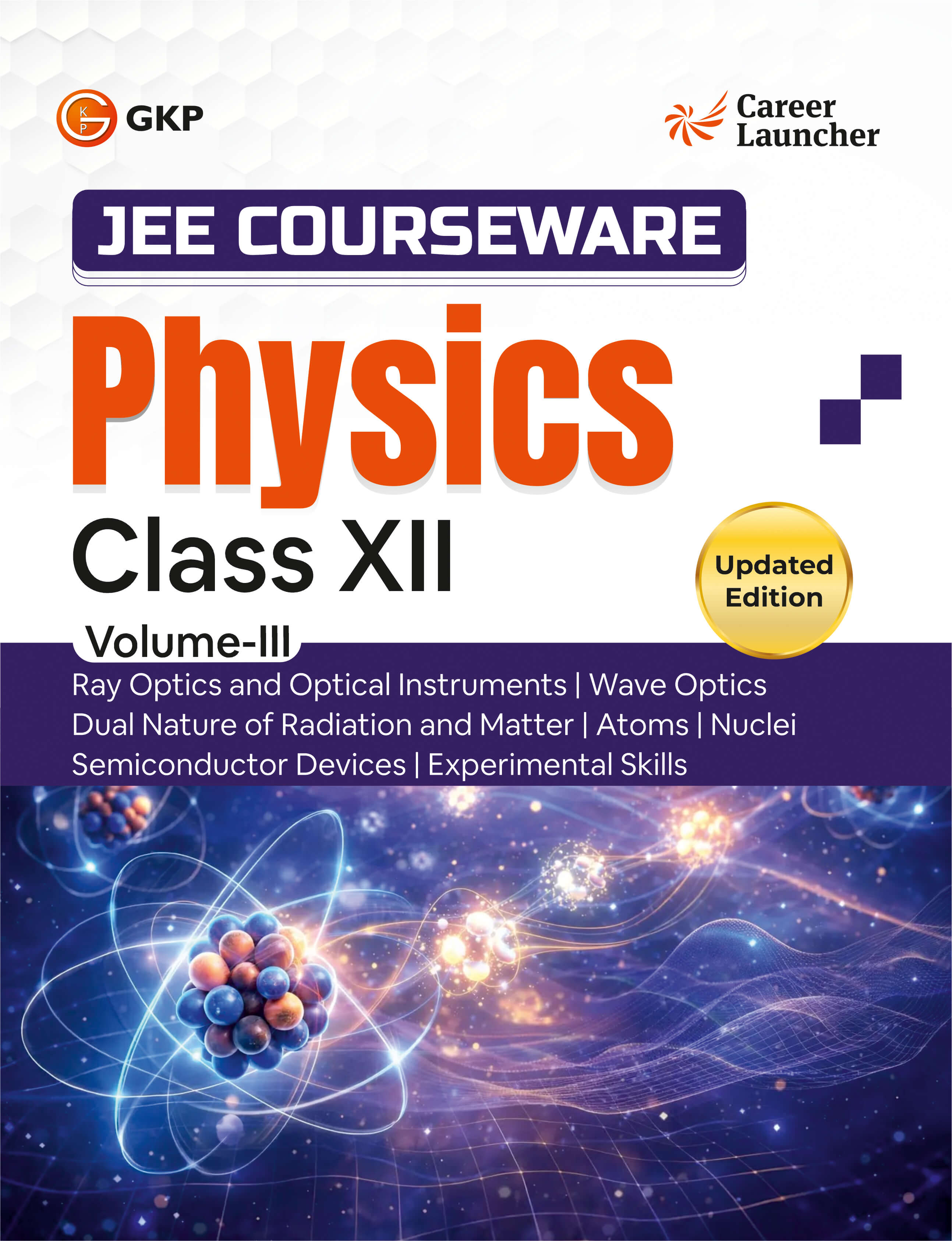 IIT-JEE Class-12 Courseware PCM (Set of 9 Books) | Physics, Chemistry & Mathematics (3 Volumes Each) | Class-12 Early IIT-JEE/Olympiads Prep Books | Career Launcher
