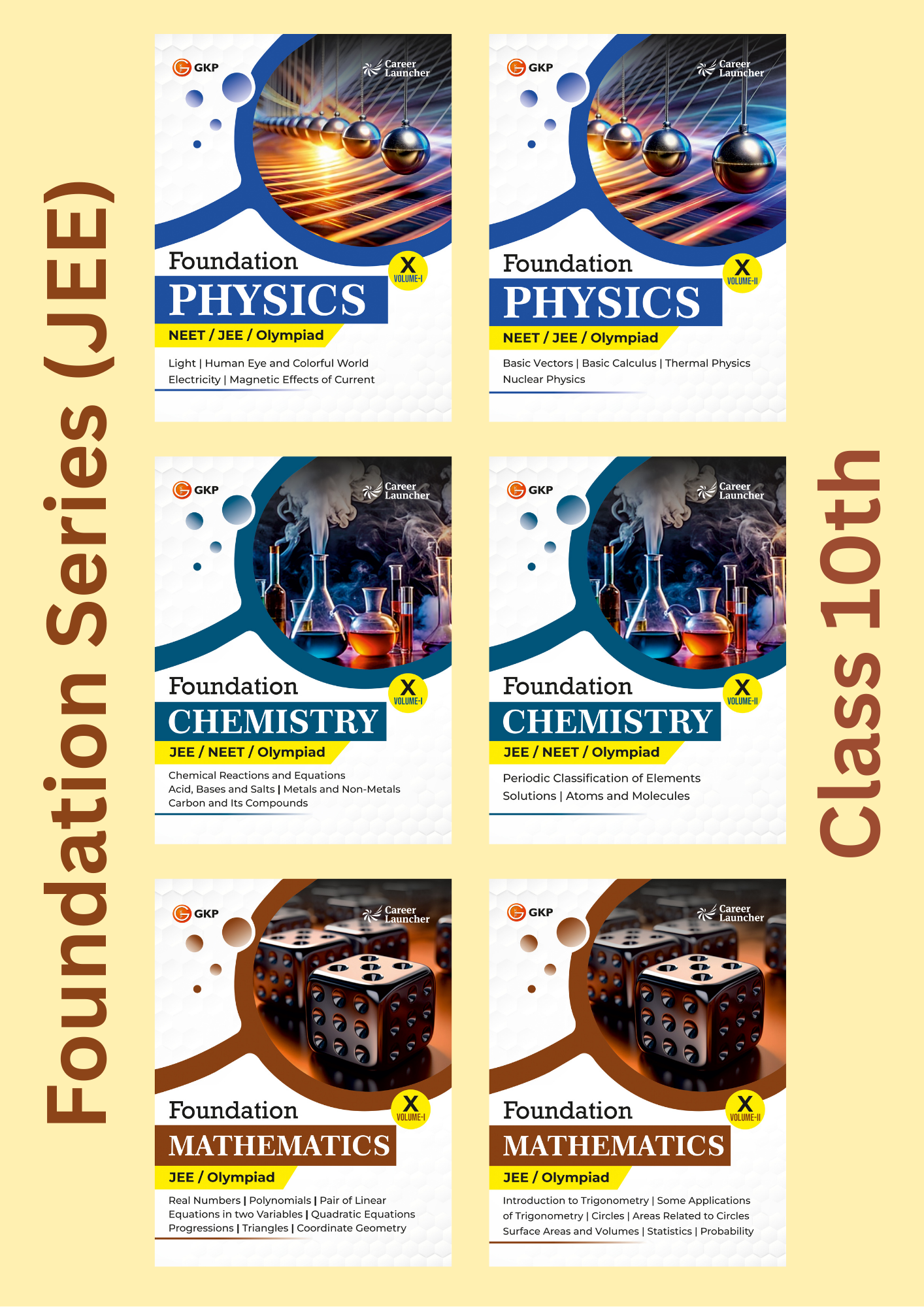 IIT-JEE Foundation Class-10 (Set of 6): Physics, Chemistry & Maths - (2 Volume Each) | JEE/Olympiad Prep Books | Class-10 Early JEE Preparation | Career Launcher