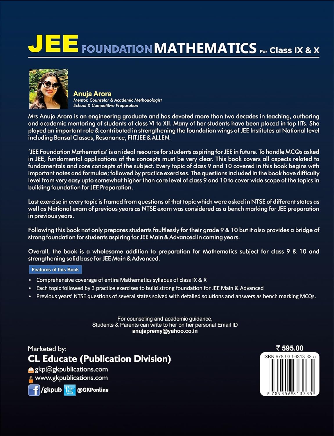JEE Foundation Mathematics for Class 9th & 10th | By Anuja Arora | Includes Chapter-wise Conceptual Summary & Practice Questions | Also Ideal for Maths Olympiad