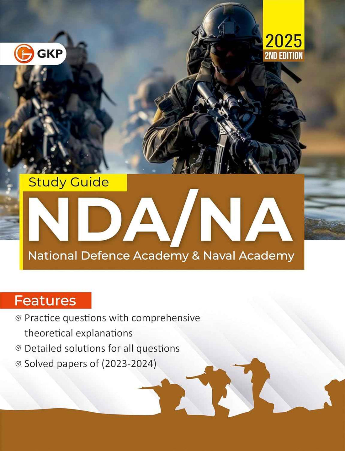 NDA/NA 2025 : Study Guide 2nd Edition (Includes 2023-2024 Solved Papers) by GKP