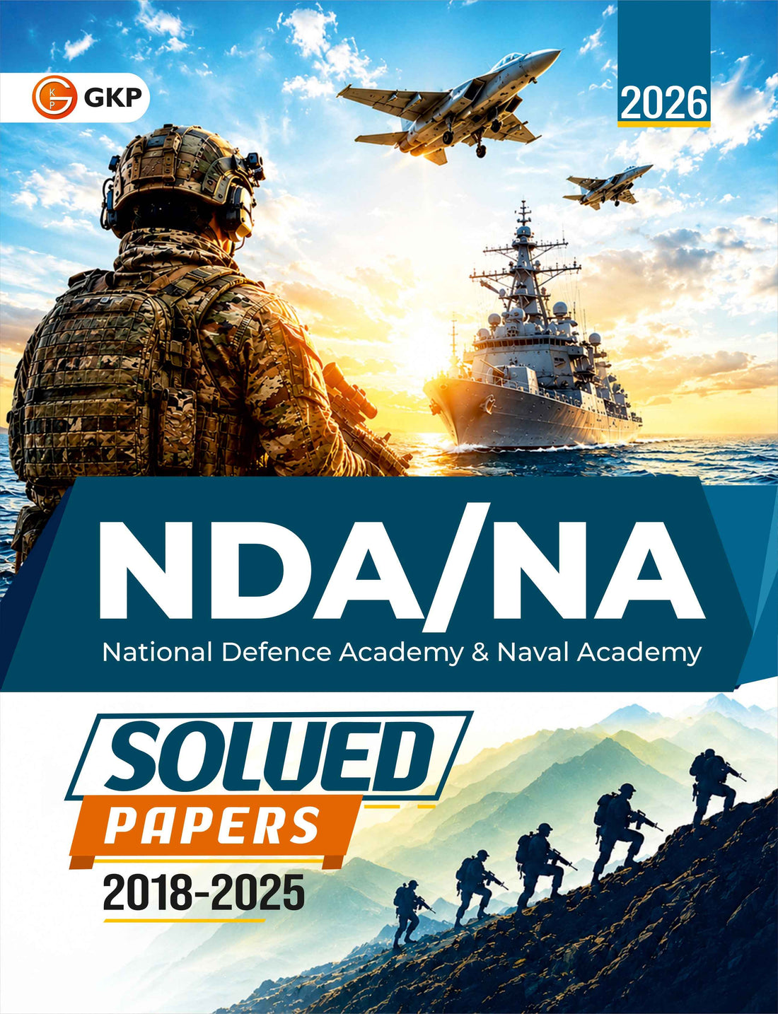 NDA / NA 2026 : Solved Papers - (2018 to 2025)