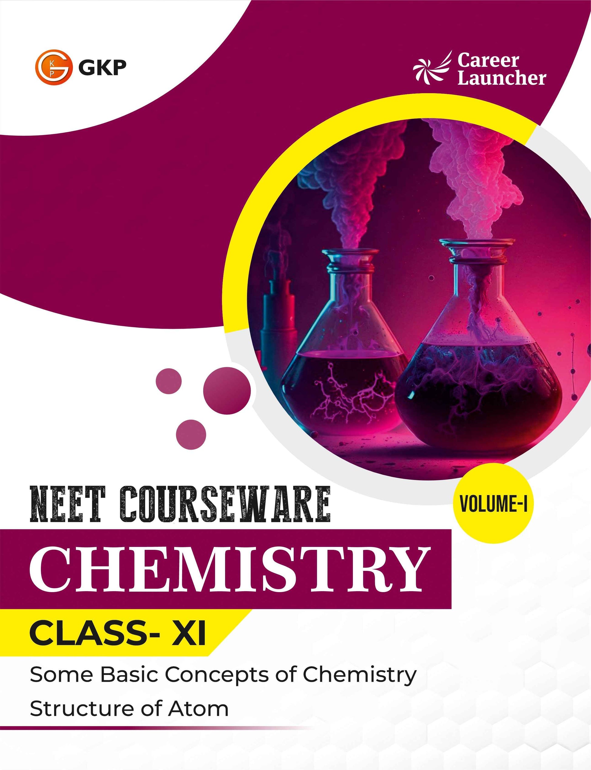 NEET Foundation Class-11 (Set of 9): Physics, Chemistry & Biology - (3 Volume Each) | NEET/Olympiad Prep Books | Class-11 Early NEET Preparation | Career Launcher