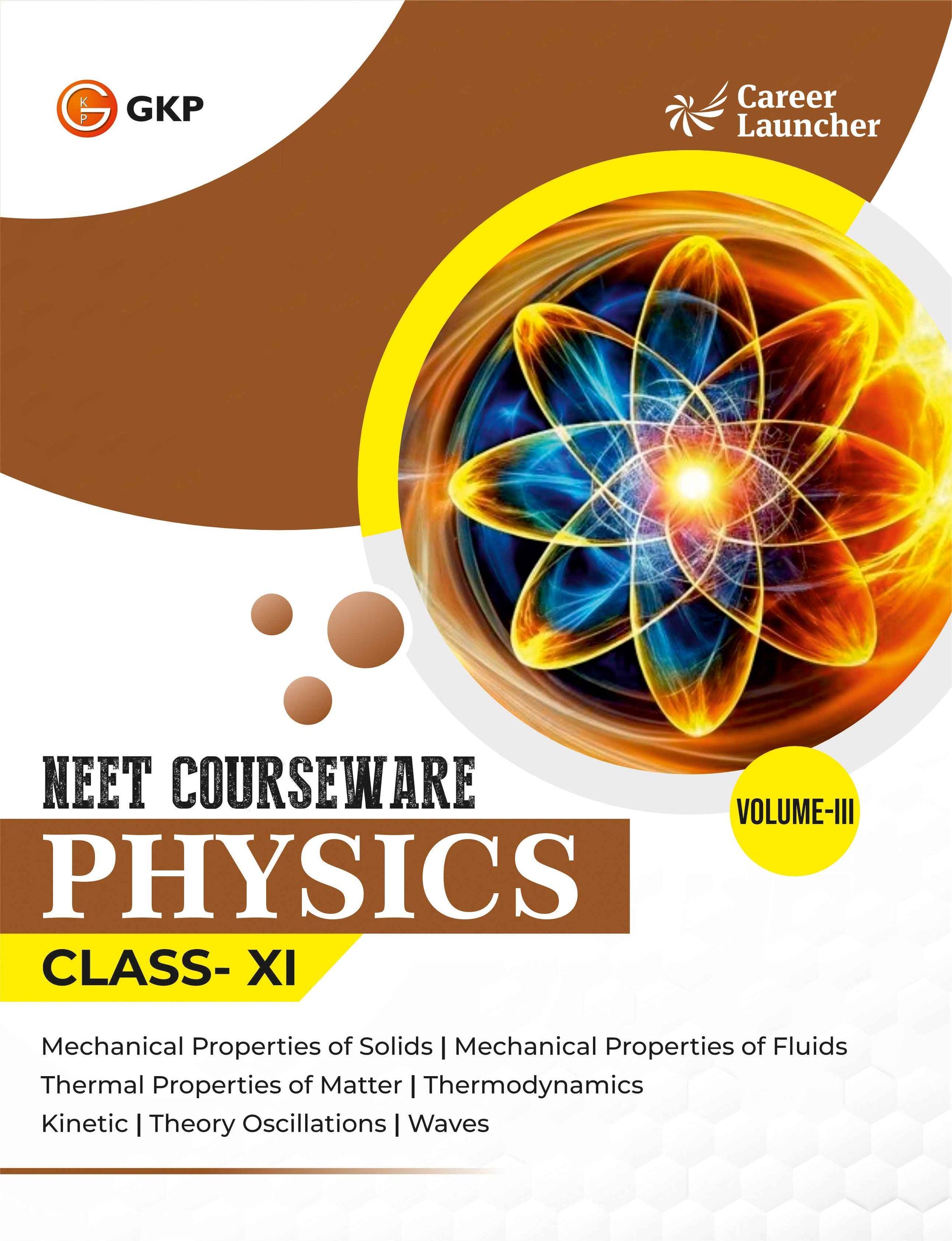 NEET Foundation Class-11 (Set of 9): Physics, Chemistry & Biology - (3 Volume Each) | NEET/Olympiad Prep Books | Class-11 Early NEET Preparation | Career Launcher