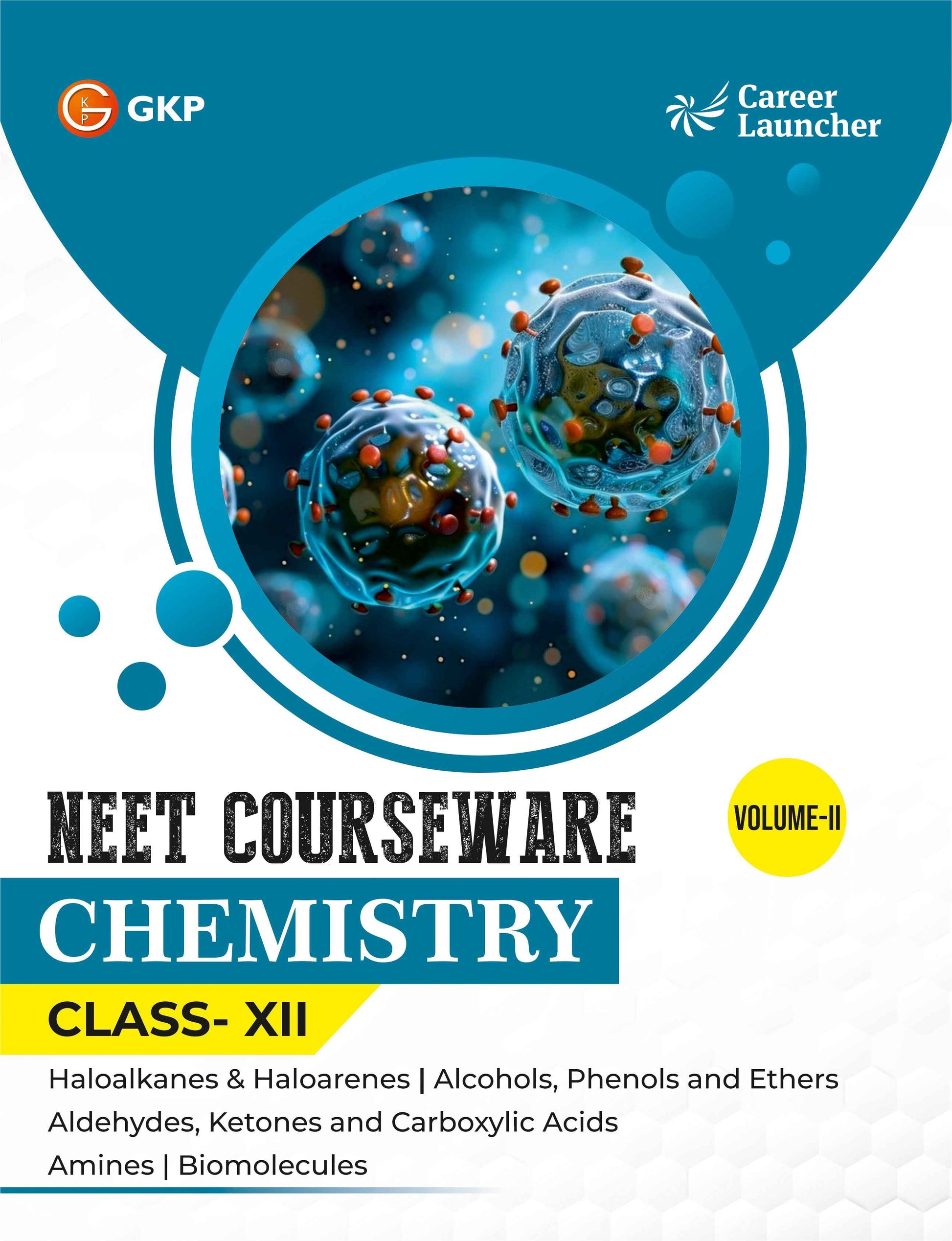 NEET Foundation Class-12 (Set of 9): Physics, Chemistry & Biology - (3 Volume Each) | NEET/Olympiad Prep Books | Class-12 Early NEET Preparation | Career Launcher