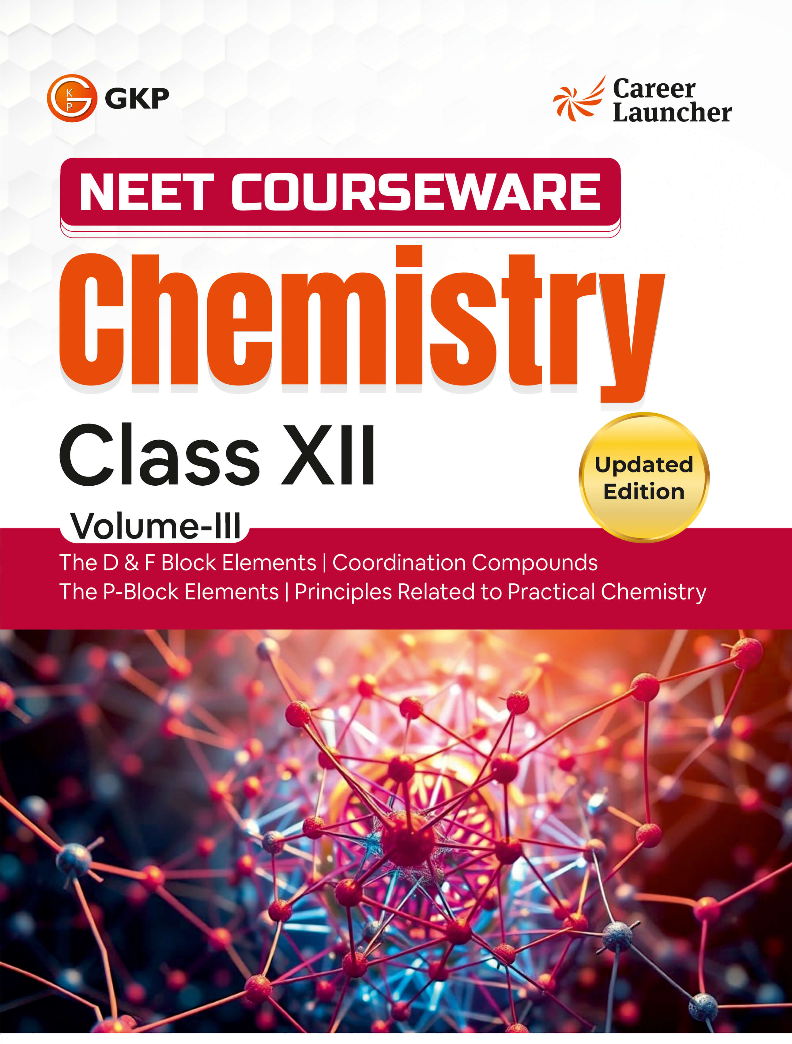 NEET Class-12 Courseware PCB (Set of 9 Books) | Physics, Chemistry & Biology (3 Volumes Each) | Class-12 Early NEET-UG/Olympiads Prep Books | Career Launcher