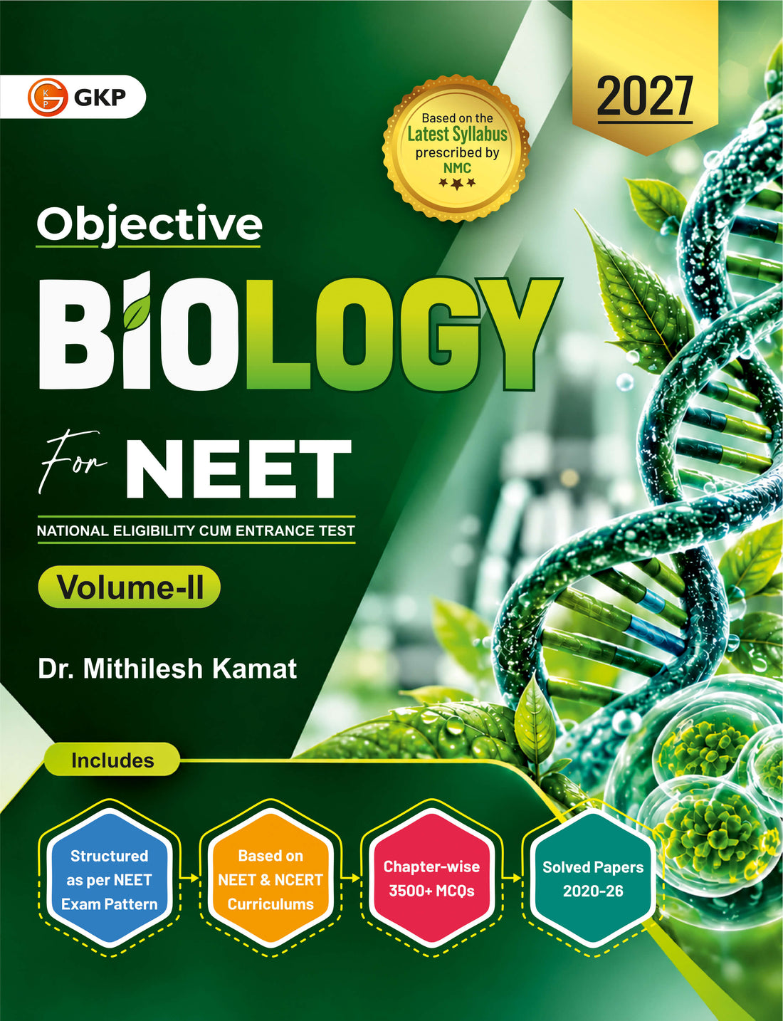 NEET 2027 : Objective Biology Vol. 1 by Dr. Mithilesh Kamat – front cover