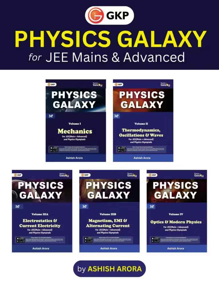 Physics Galaxy Set of 5 Books for JEE (Main & Advanced) and Physics Olympiad | 3rd edition | by Ashish Arora