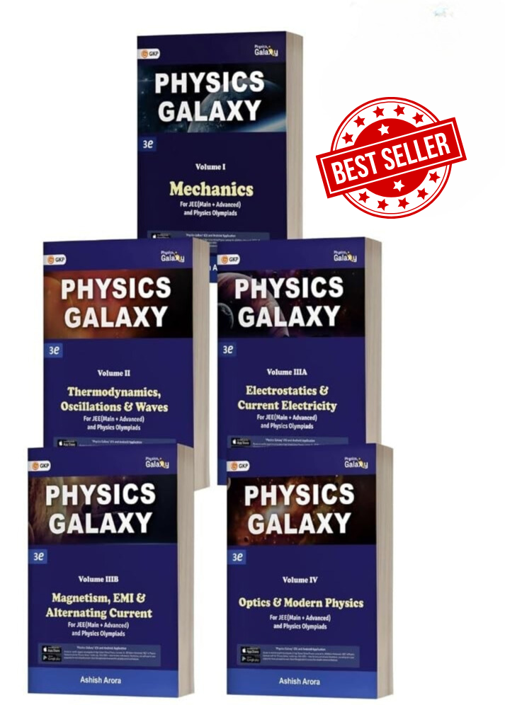 Physics Galaxy (Set of 5 Books) for JEE Main & Advanced | Complete Guide with Theory, Problems & Solutions | Mastering Concepts for IIT-JEE, Olympiads & Engineering Entrance Exams | 3rd Edition | Ashish Arora