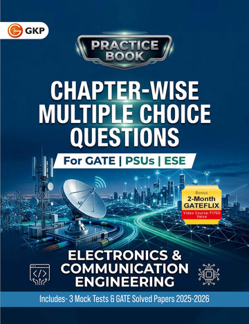 GATE-ECE 2027 Practice Book - Chapter-wise MCQs & MSQs | Electronics & Communication Engineering | 3 Mock Tests & Solved Papers 2025-26 | GATE-ECE Practice Papers - GK Publications