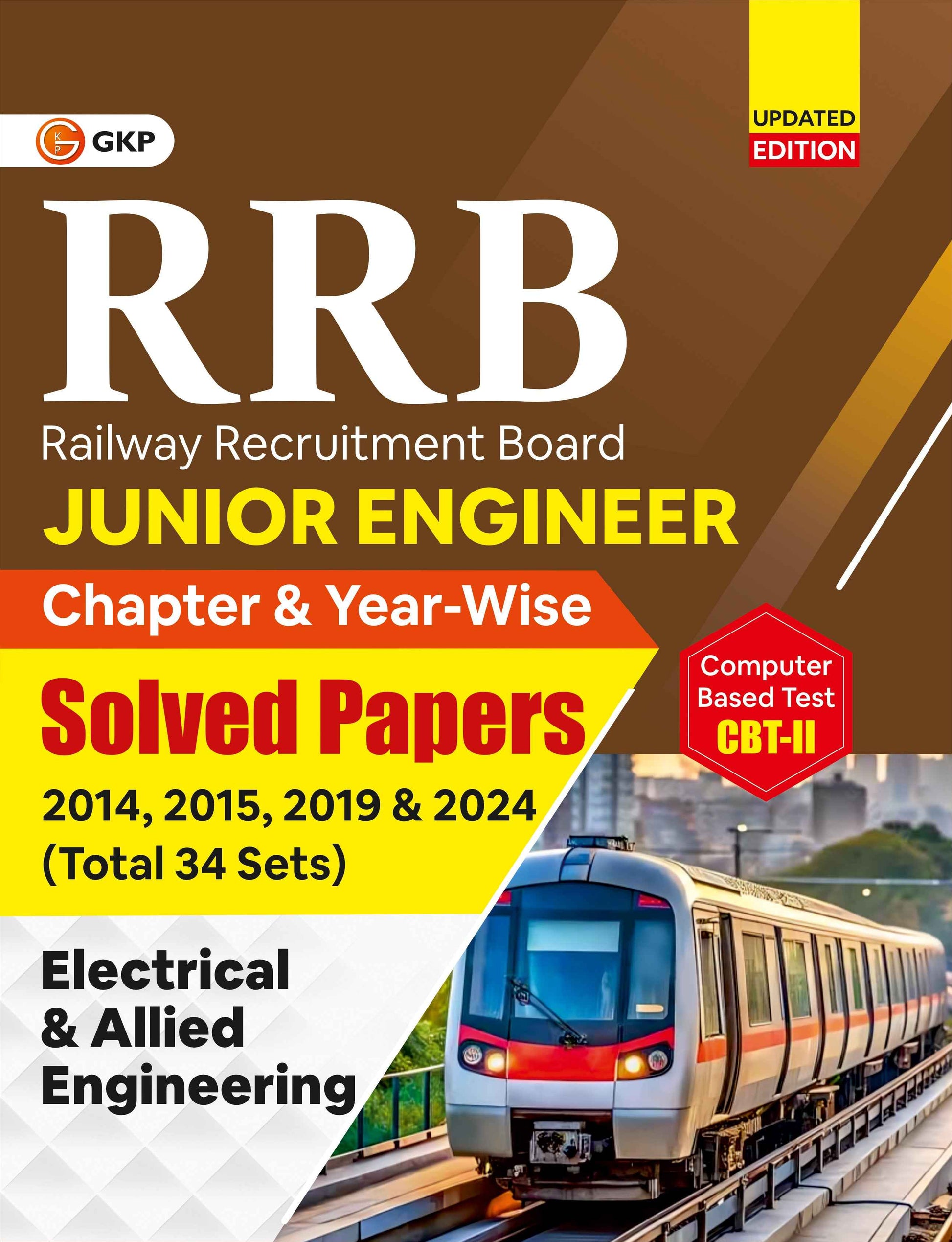 RRB JE 2025–26 Junior Engineer CBT-II | Electrical & Allied Engineering | Chapter-wise & Year-wise Solved Papers (2014, 2015, 2019) | 34 Practice Sets