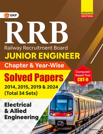 RRB JE 2025–26 Junior Engineer CBT-II | Electrical & Allied Engineering | Chapter-wise & Year-wise Solved Papers (2014, 2015, 2019) | 34 Practice Sets