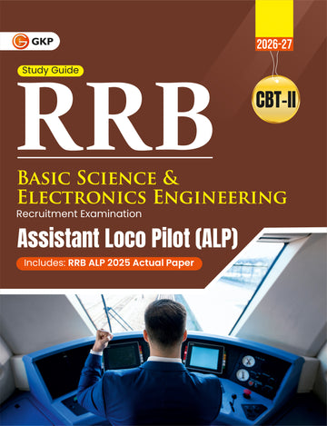 RRB Assistant Loco Pilot (ALP) 2026 CBT II Book | Basic Science & Electronics Engineering | Previous Year Solved Paper 2025 | Practice Questions & Complete Guide
