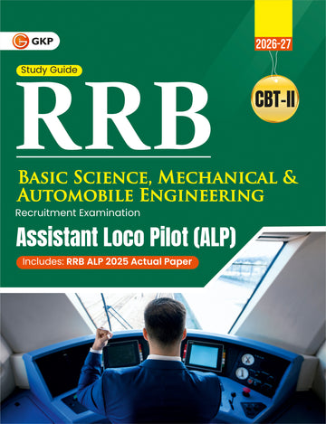 RRB Assistant Loco Pilot (ALP) 2026 CBT II Book | Basic Science & Mechanical/ Automobile Engineering | Previous Year Solved Paper 2025 | Practice Questions & Complete Guide