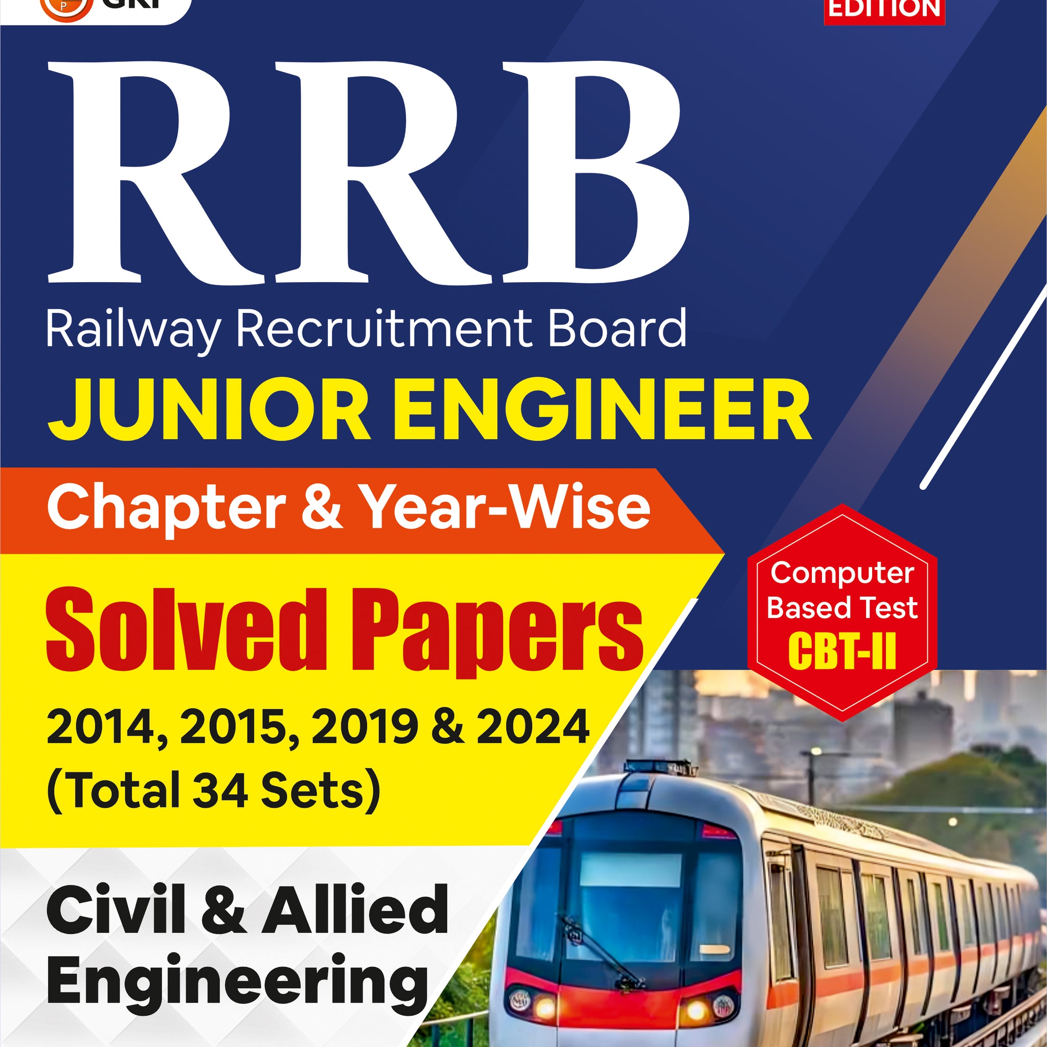 RRB JE 2025-26 : Junior Engineer CBT II : Chapter-Wise & Year-Wise solved Papers (2014 , 2015 & 2019) - Civil & Allied Engineering - 34 Sets